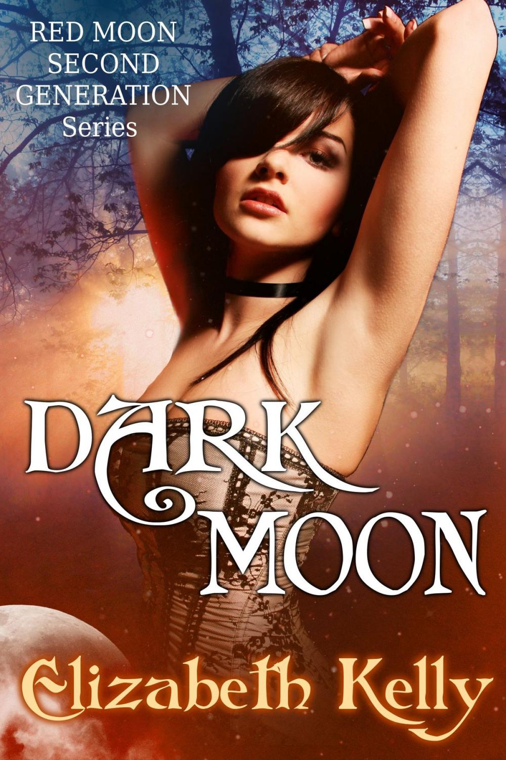 Big bigCover of Dark Moon (Book Three, Red Moon Series)