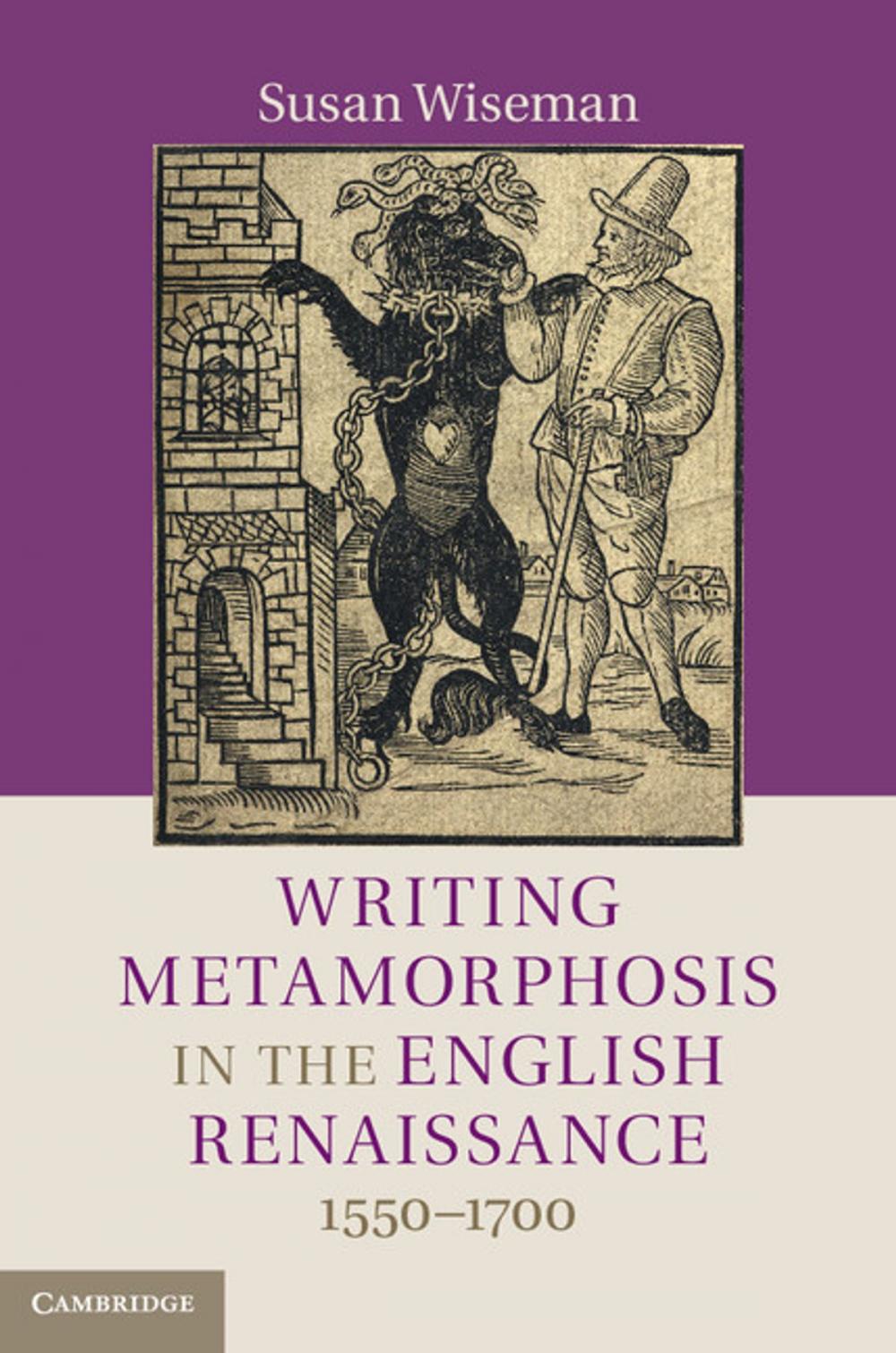 Big bigCover of Writing Metamorphosis in the English Renaissance