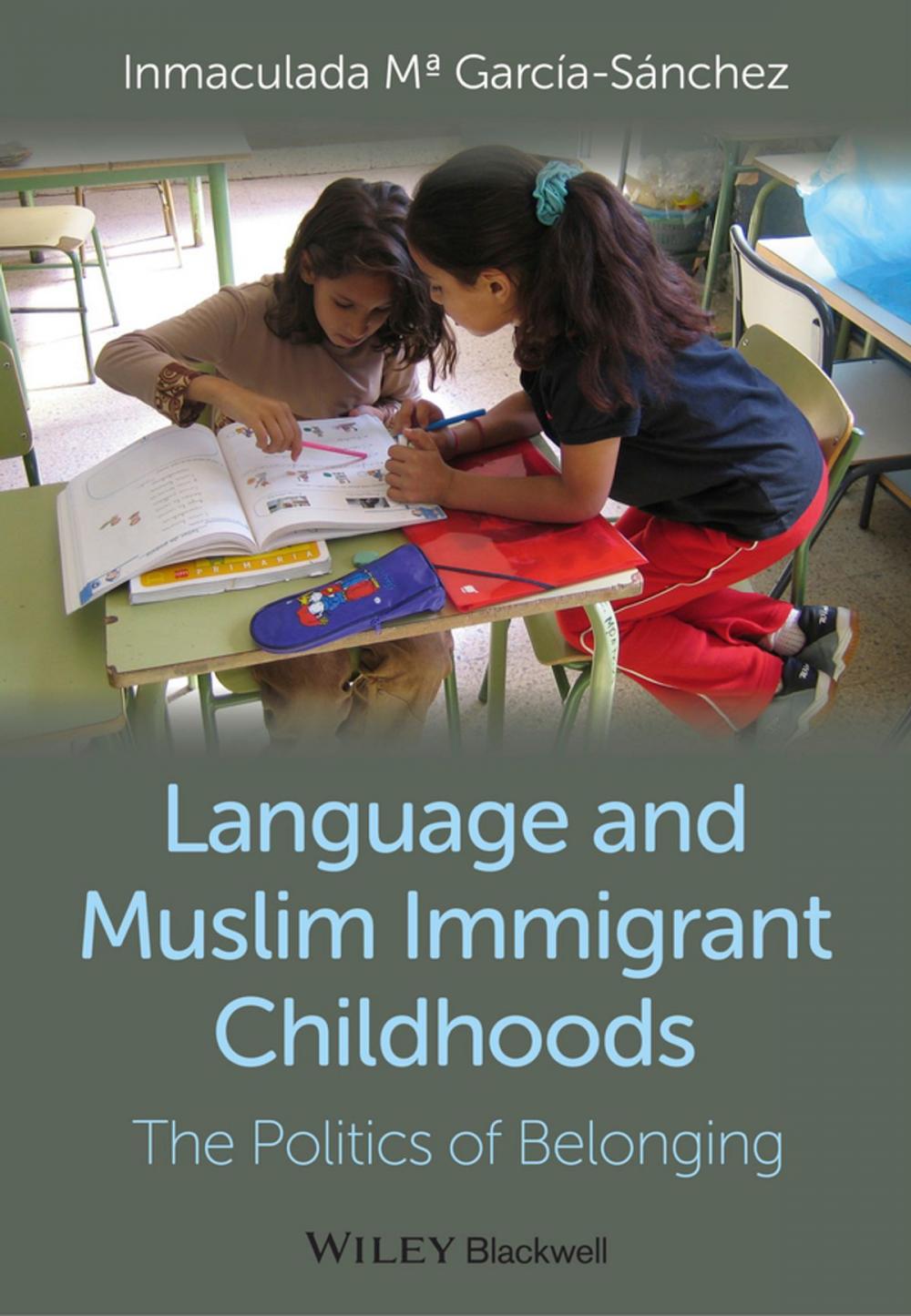 Big bigCover of Language and Muslim Immigrant Childhoods