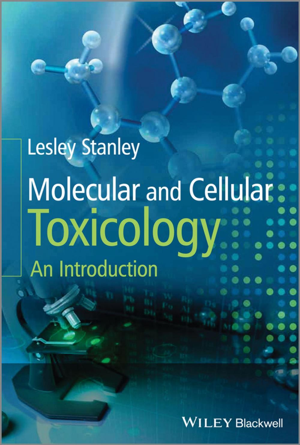 Big bigCover of Molecular and Cellular Toxicology