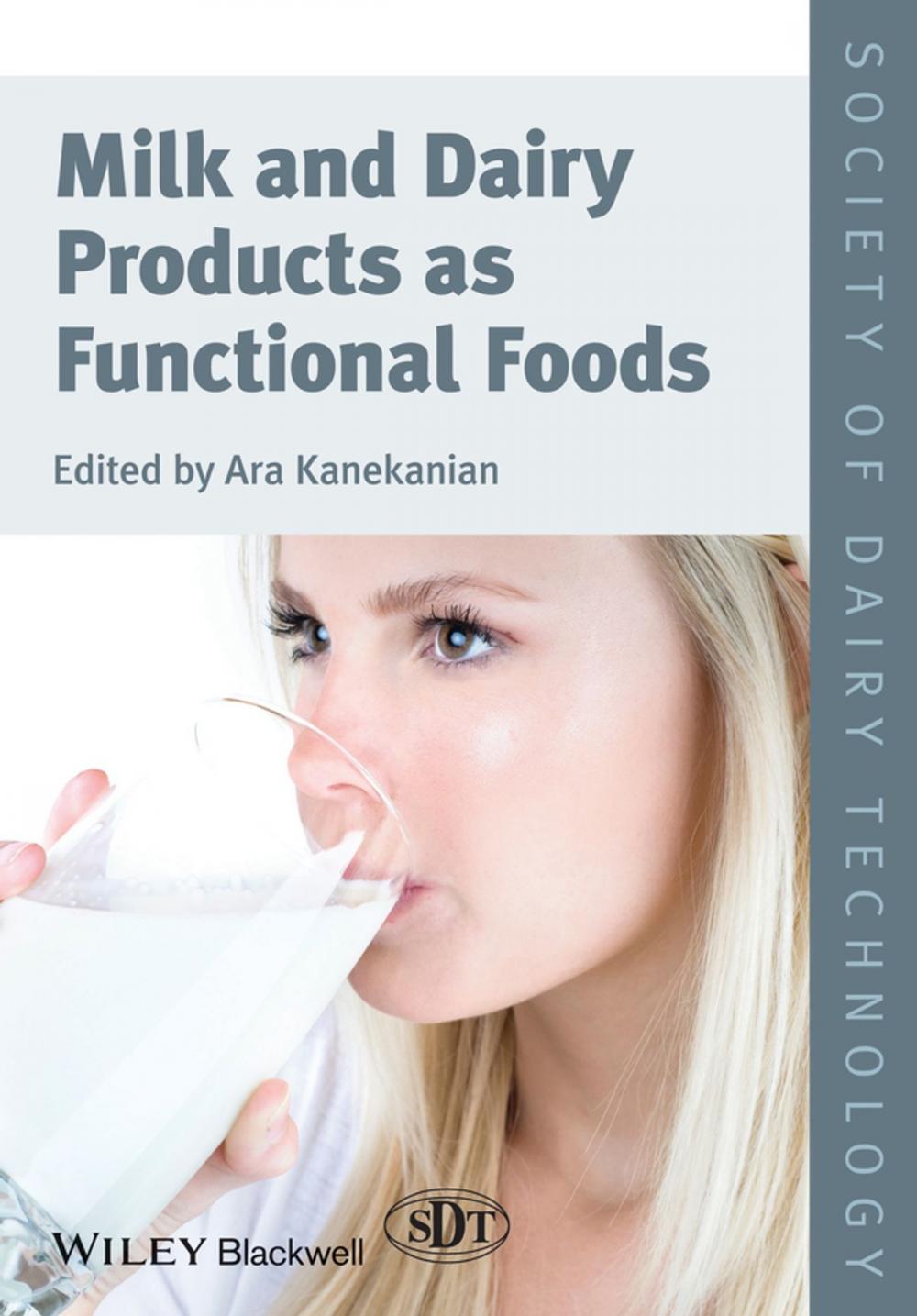 Big bigCover of Milk and Dairy Products as Functional Foods