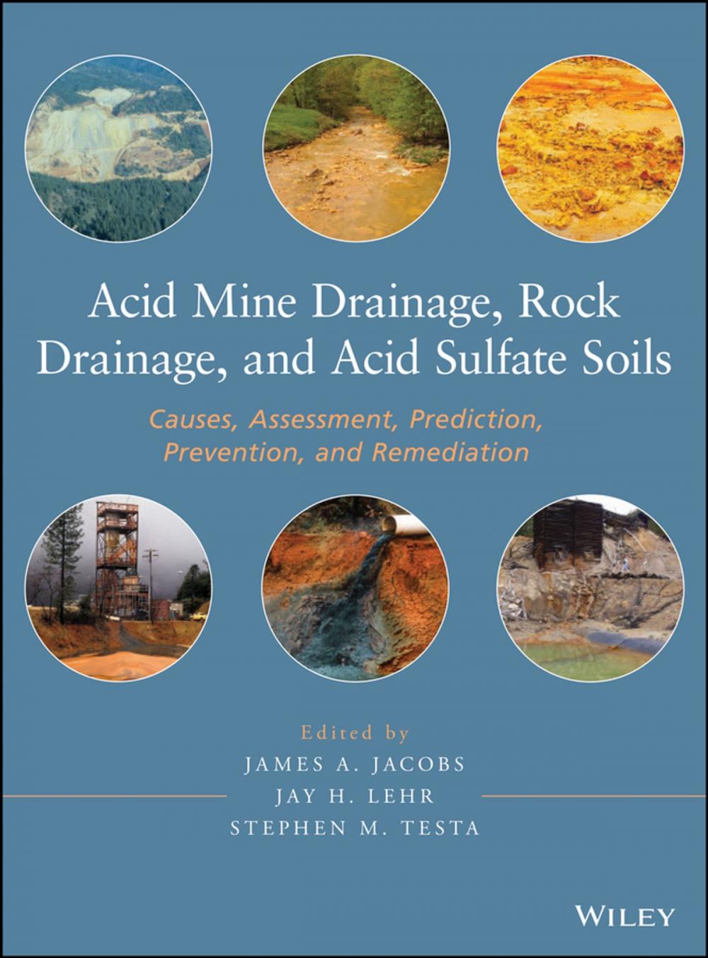 Big bigCover of Acid Mine Drainage, Rock Drainage, and Acid Sulfate Soils