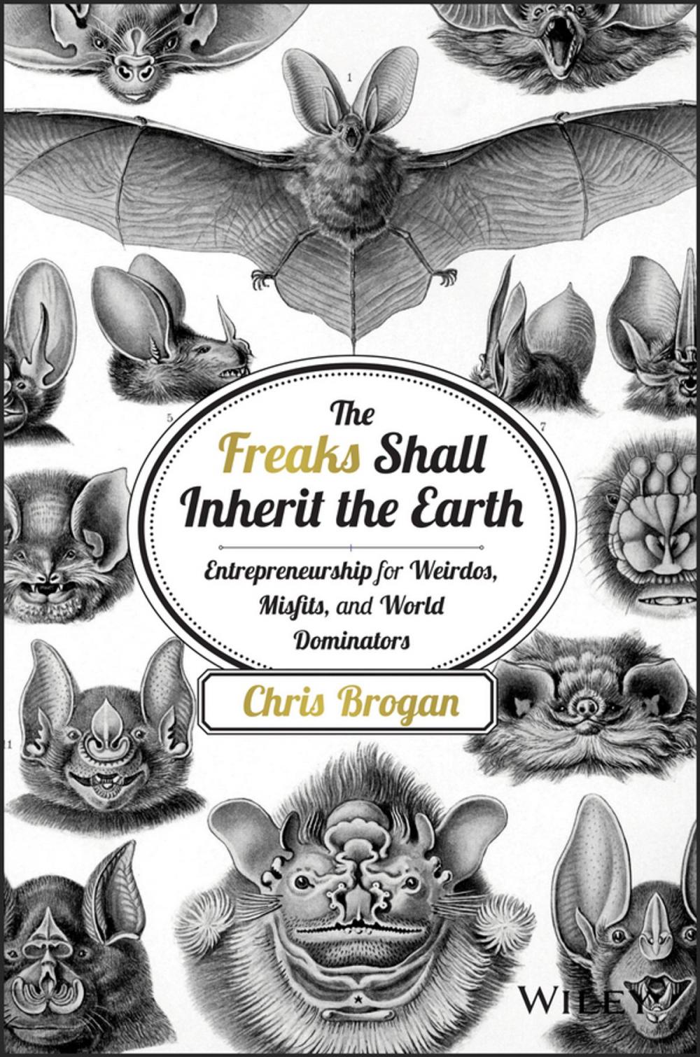 Big bigCover of The Freaks Shall Inherit the Earth