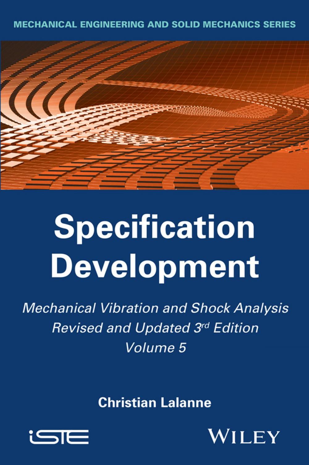 Big bigCover of Mechanical Vibration and Shock Analysis, Specification Development