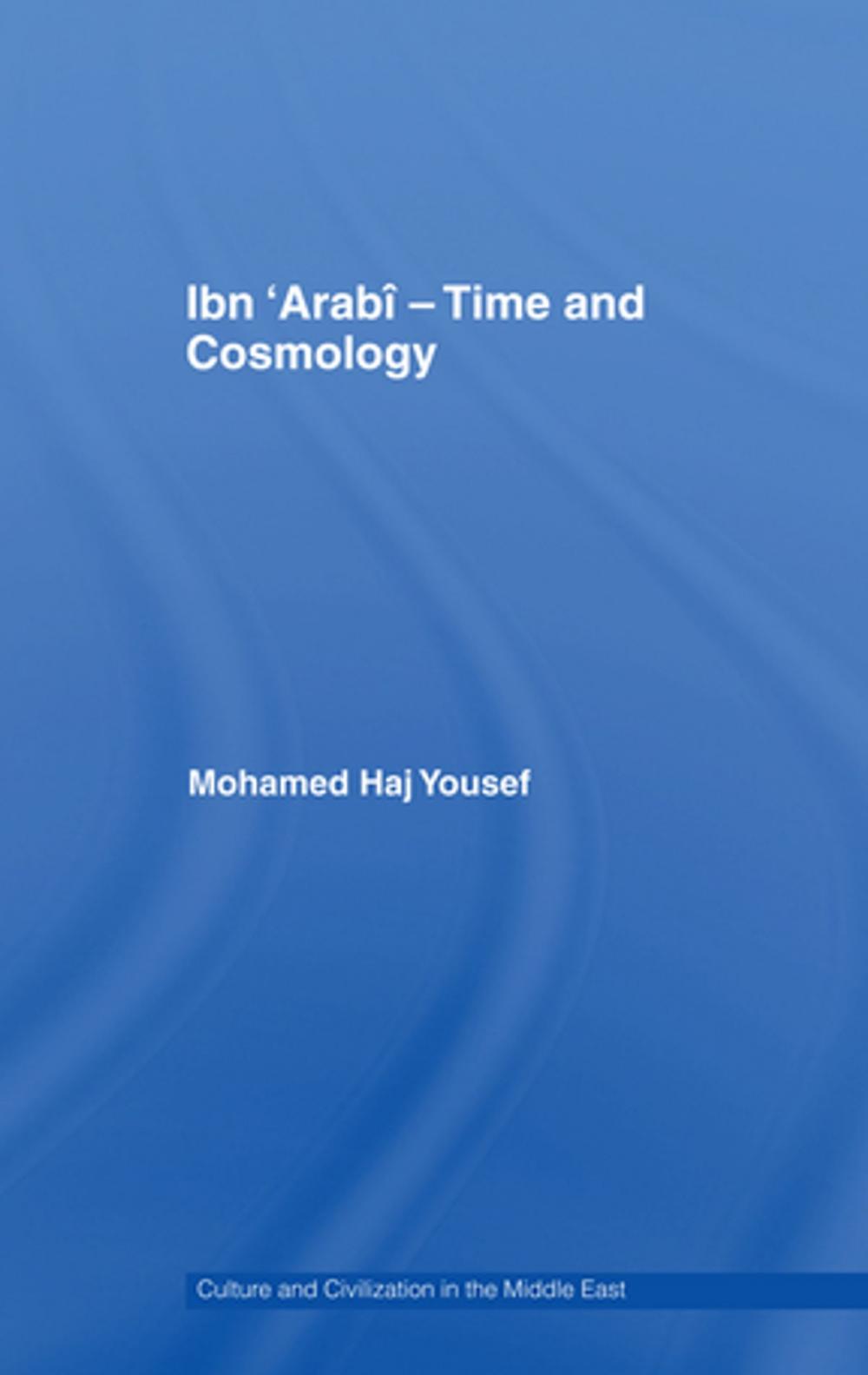 Big bigCover of Ibn ‘Arabî - Time and Cosmology