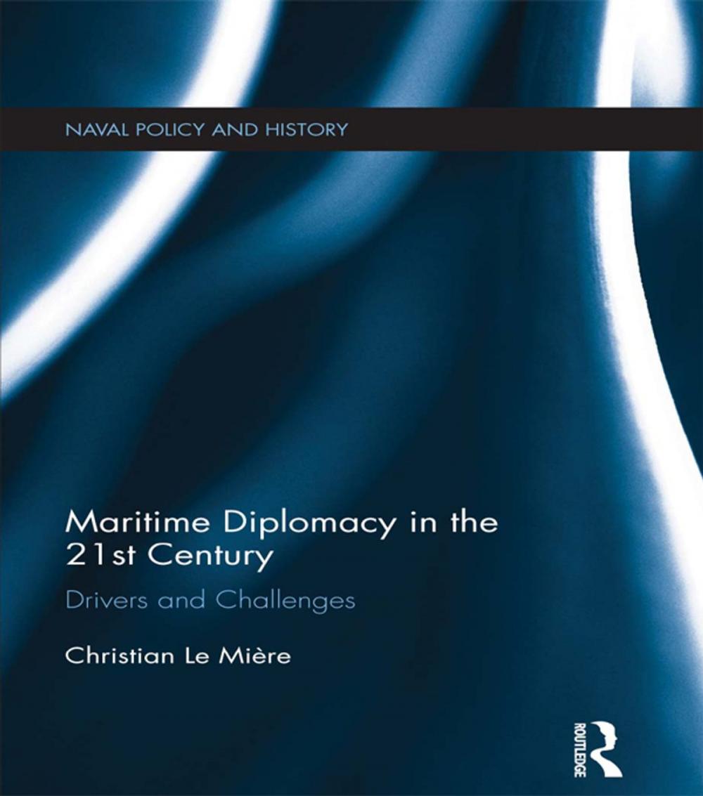 Big bigCover of Maritime Diplomacy in the 21st Century