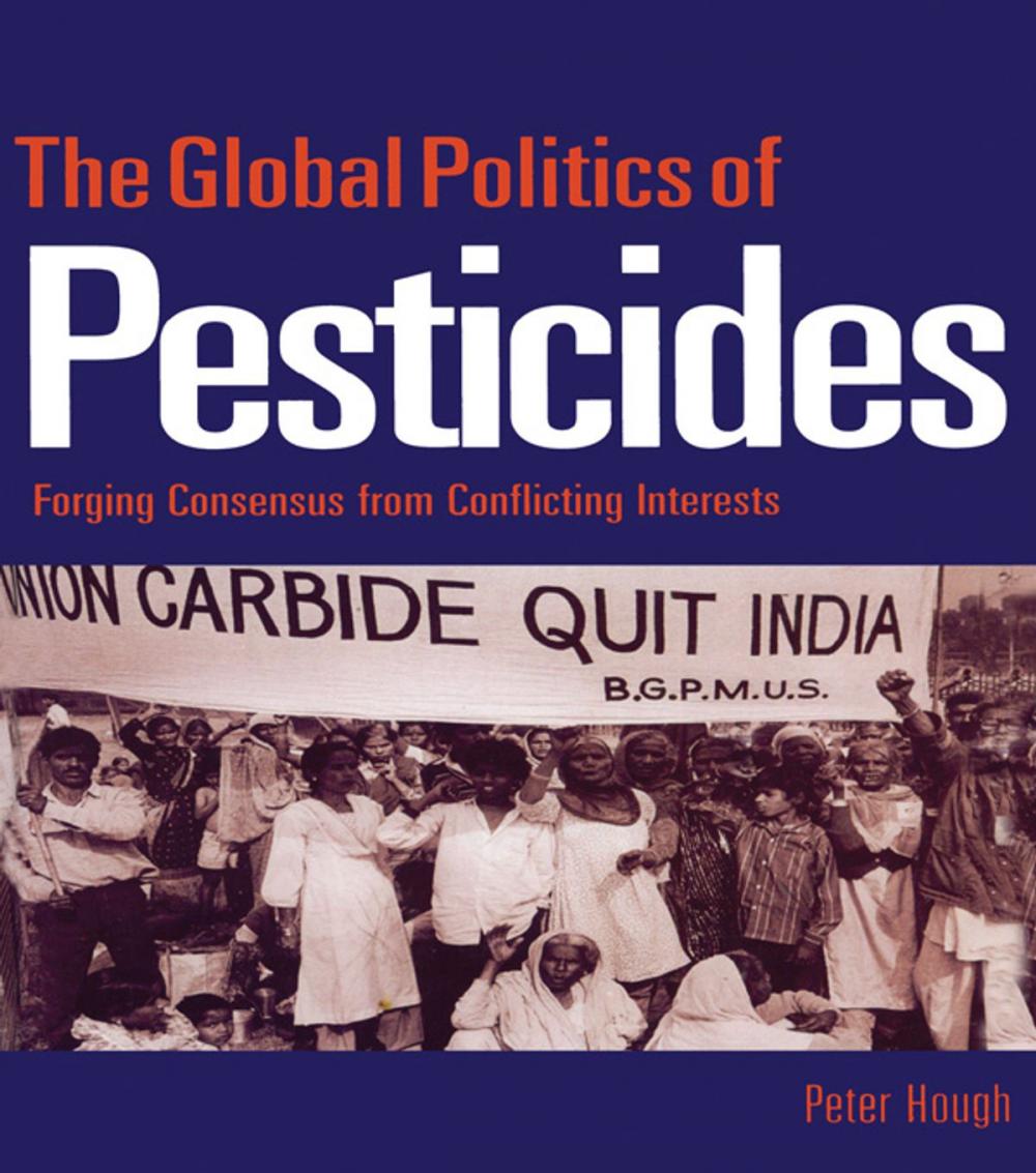 Big bigCover of The Global Politics of Pesticides