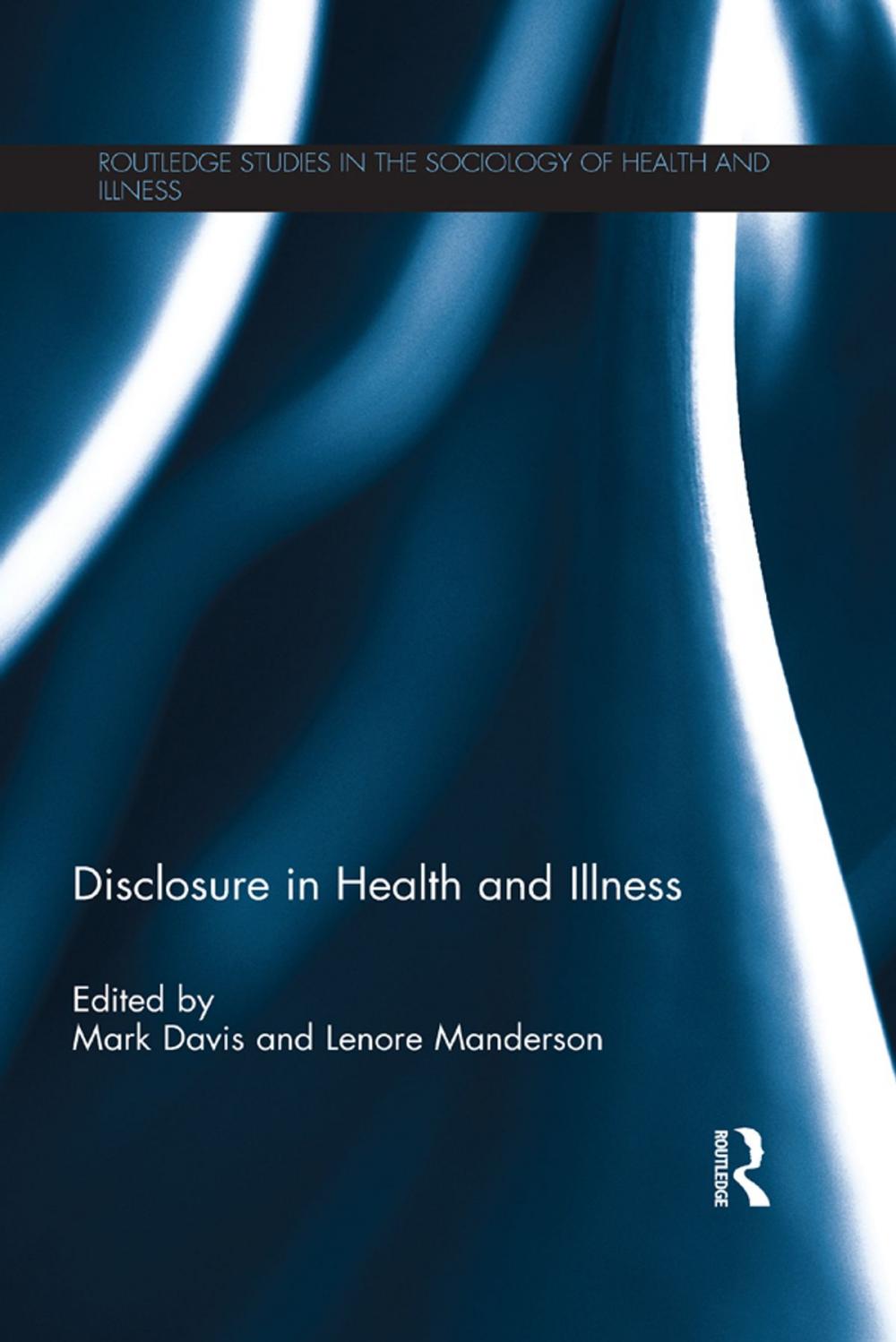 Big bigCover of Disclosure in Health and Illness