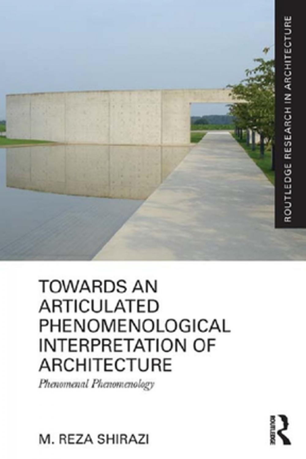 Big bigCover of Towards an Articulated Phenomenological Interpretation of Architecture