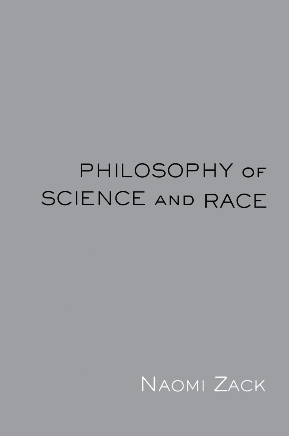 Big bigCover of Philosophy of Science and Race