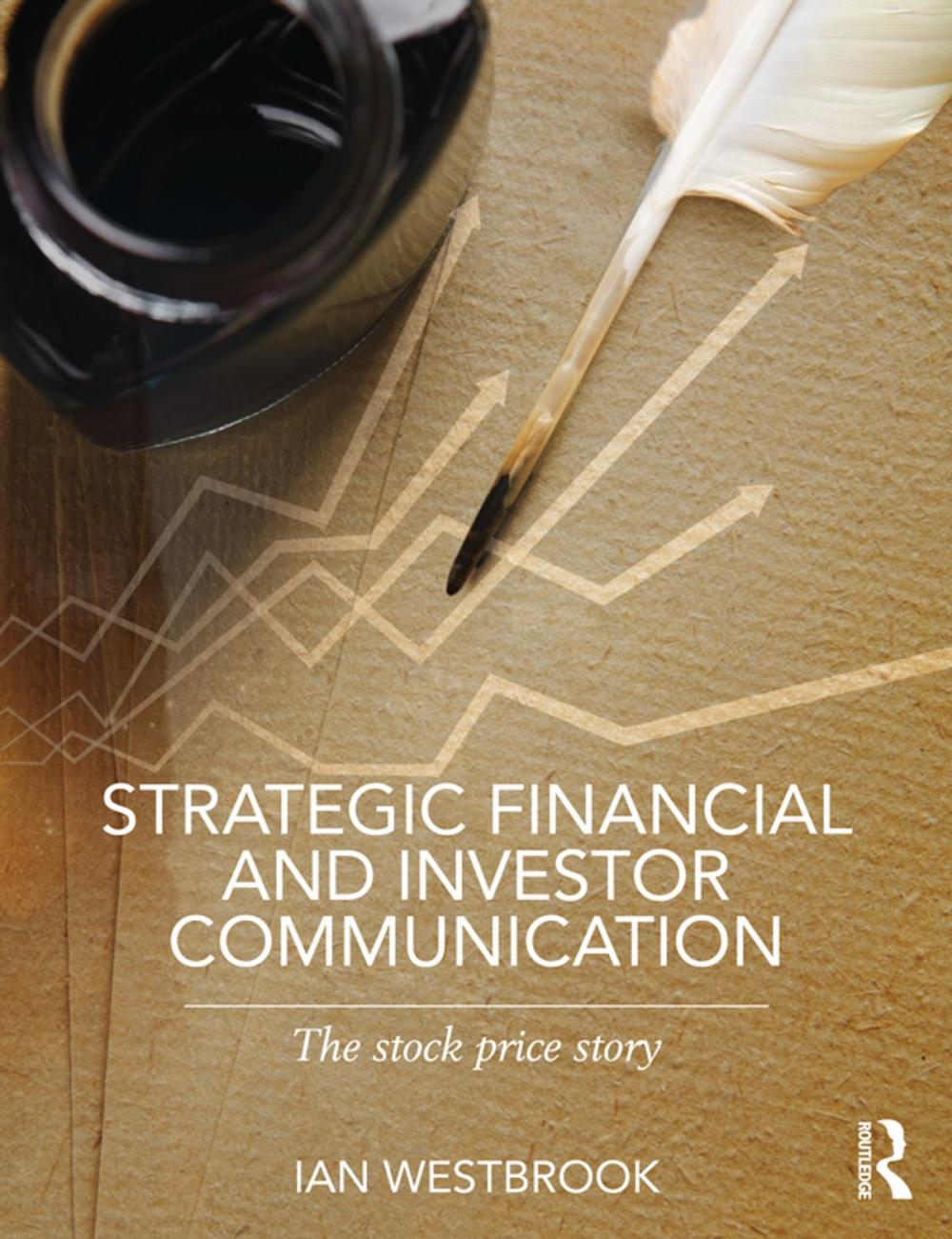 Big bigCover of Strategic Financial and Investor Communication