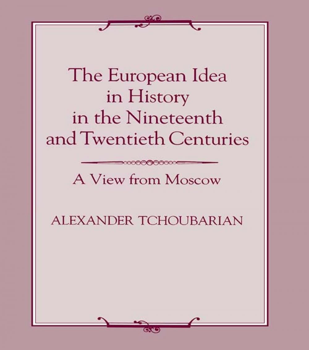 Big bigCover of The European Idea in History in the Nineteenth and Twentieth Centuries