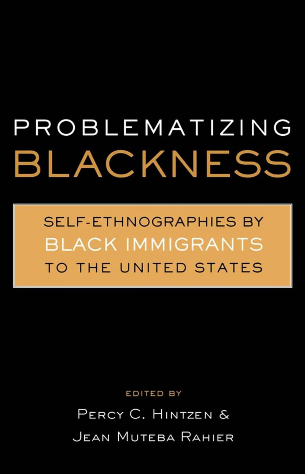 Big bigCover of Problematizing Blackness