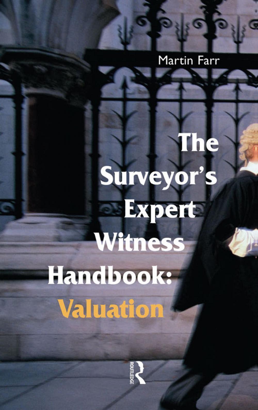 Big bigCover of The Surveyors' Expert Witness Handbook