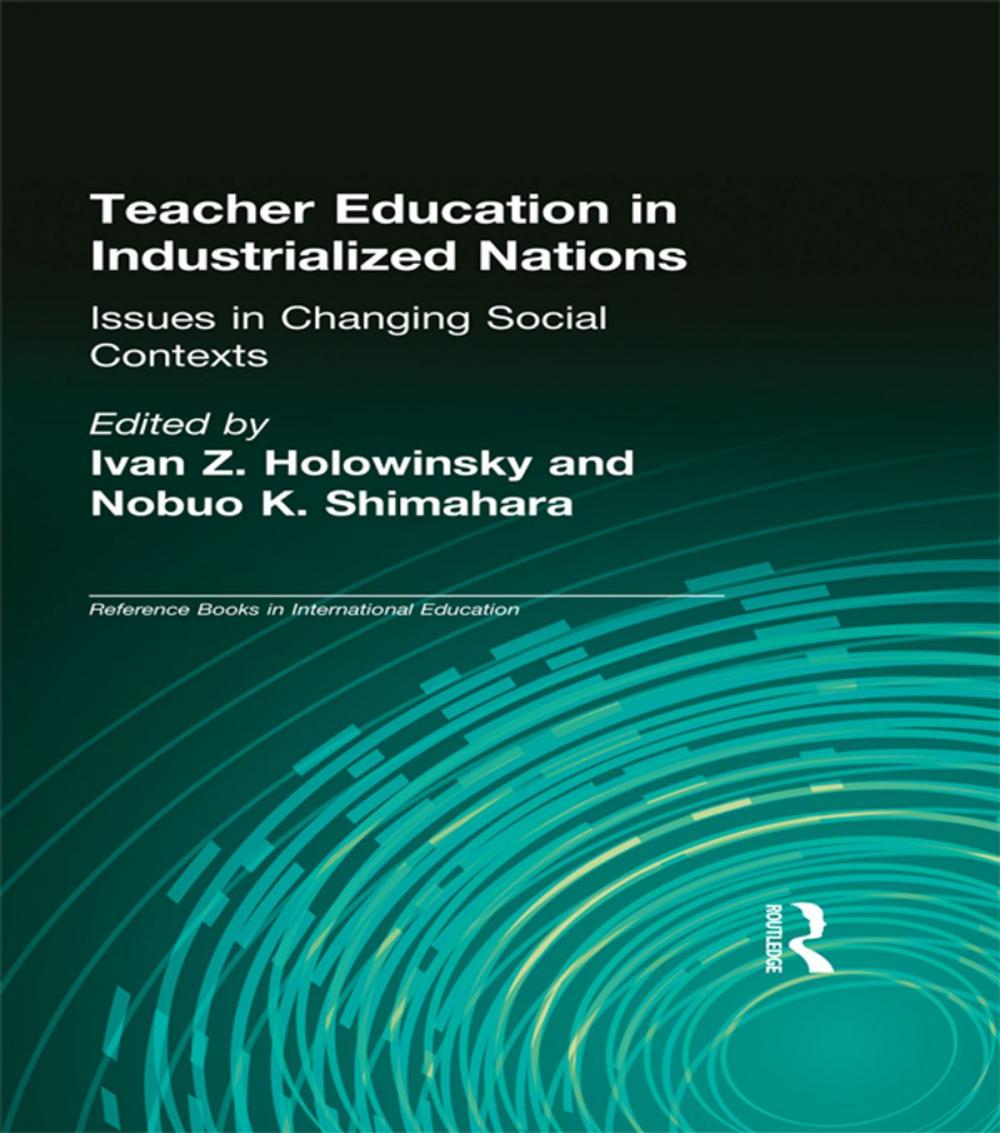 Big bigCover of Teacher Education in Industrialized Nations