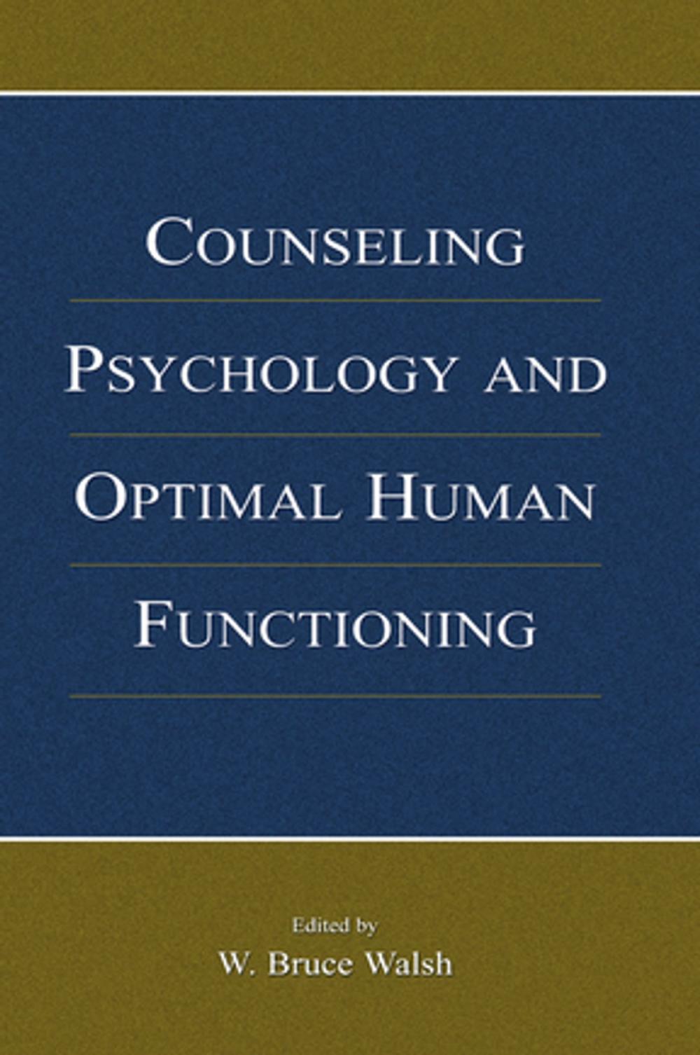 Big bigCover of Counseling Psychology and Optimal Human Functioning