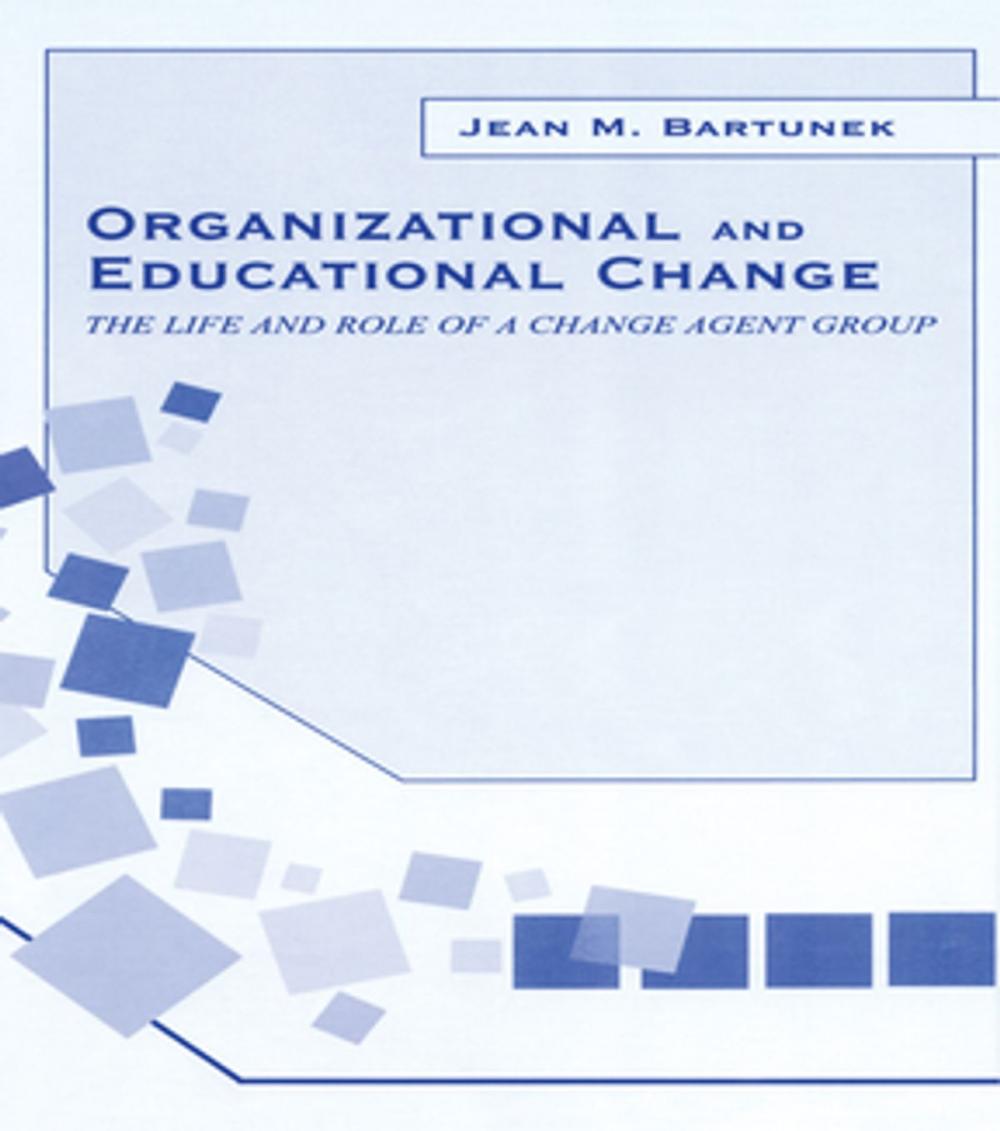 Big bigCover of Organizational and Educational Change