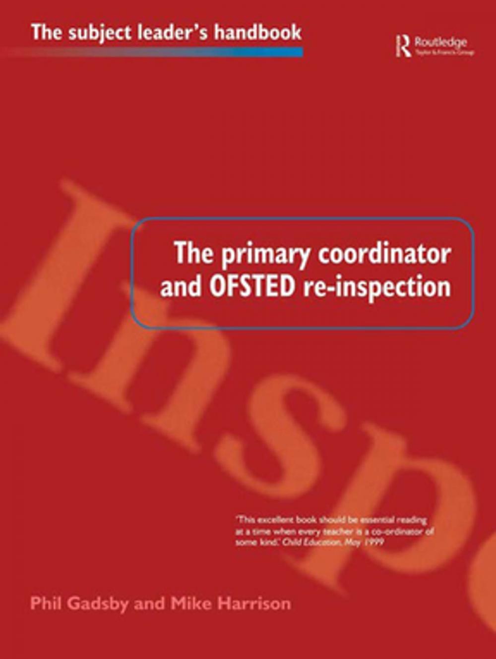 Big bigCover of The Primary Coordinator and OFSTED Re-Inspection