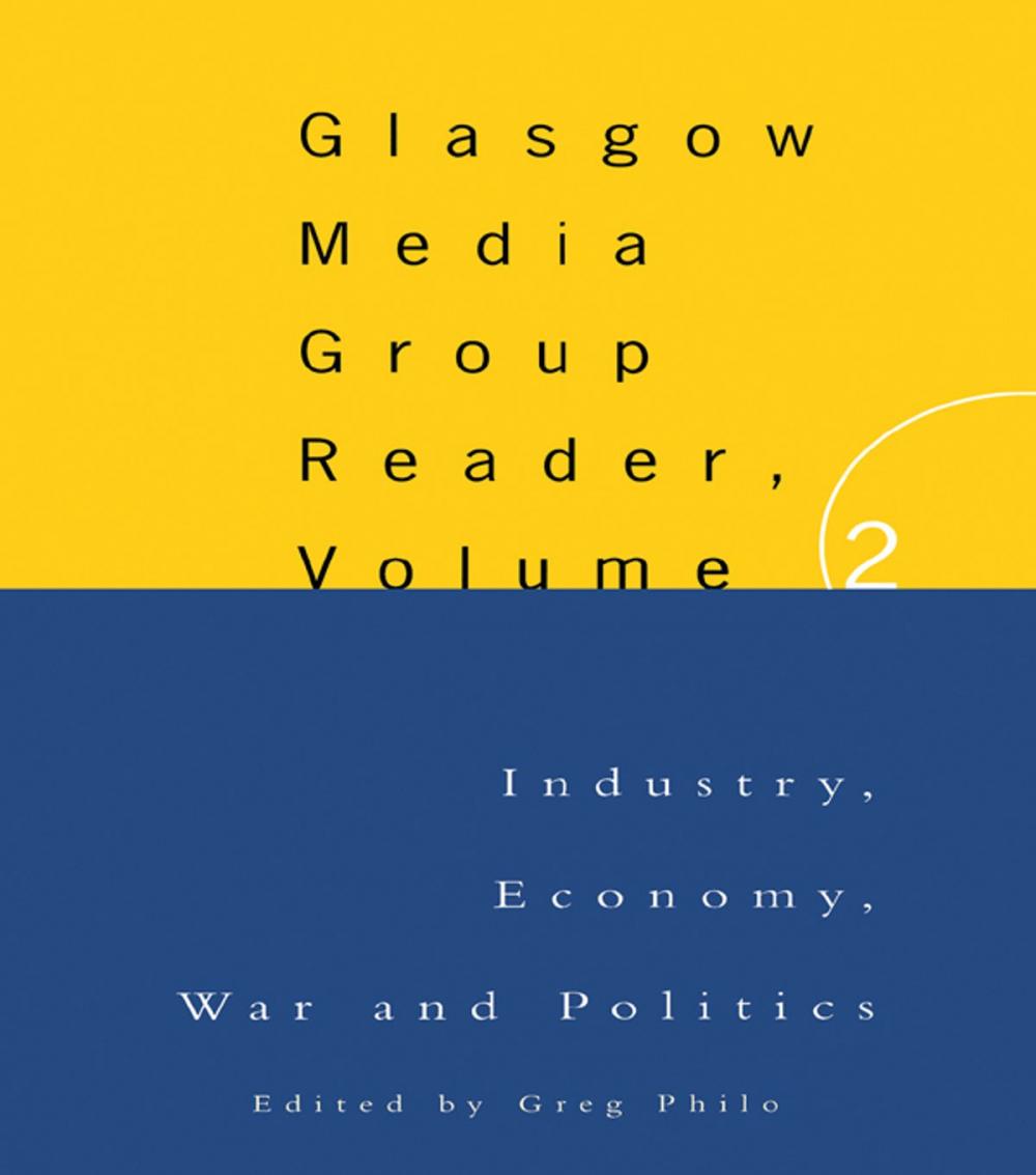 Big bigCover of The Glasgow Media Group Reader, Vol. II