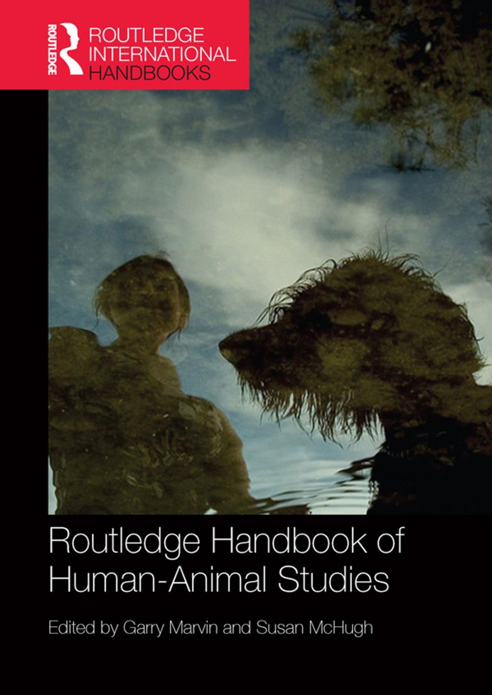 Big bigCover of Routledge Handbook of Human-Animal Studies