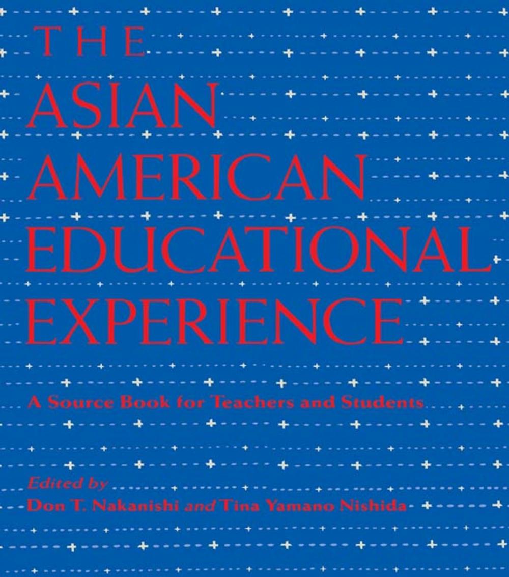 Big bigCover of The Asian American Educational Experience