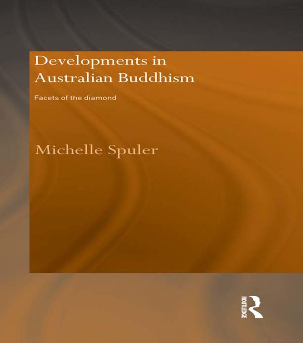 Big bigCover of Developments in Australian Buddhism