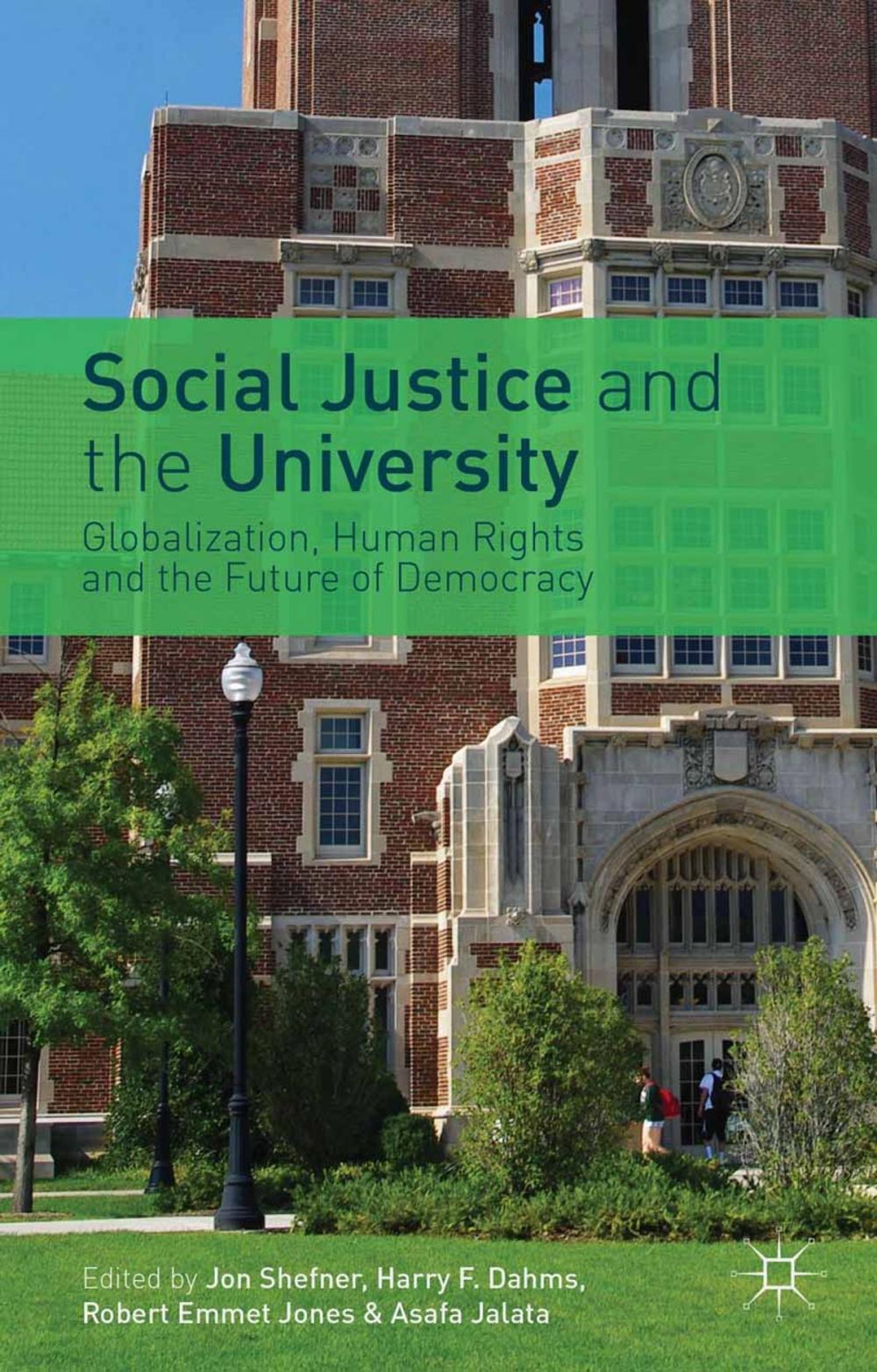 Big bigCover of Social Justice and the University