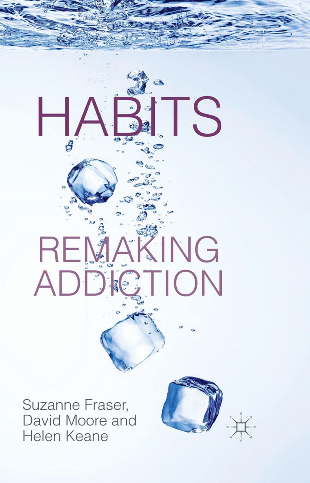 Big bigCover of Habits: Remaking Addiction