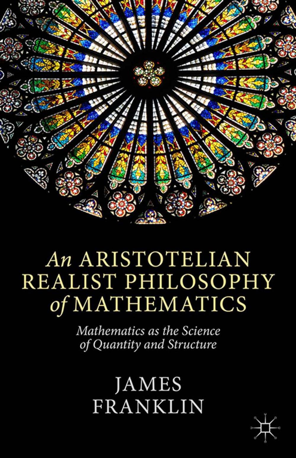 Big bigCover of An Aristotelian Realist Philosophy of Mathematics