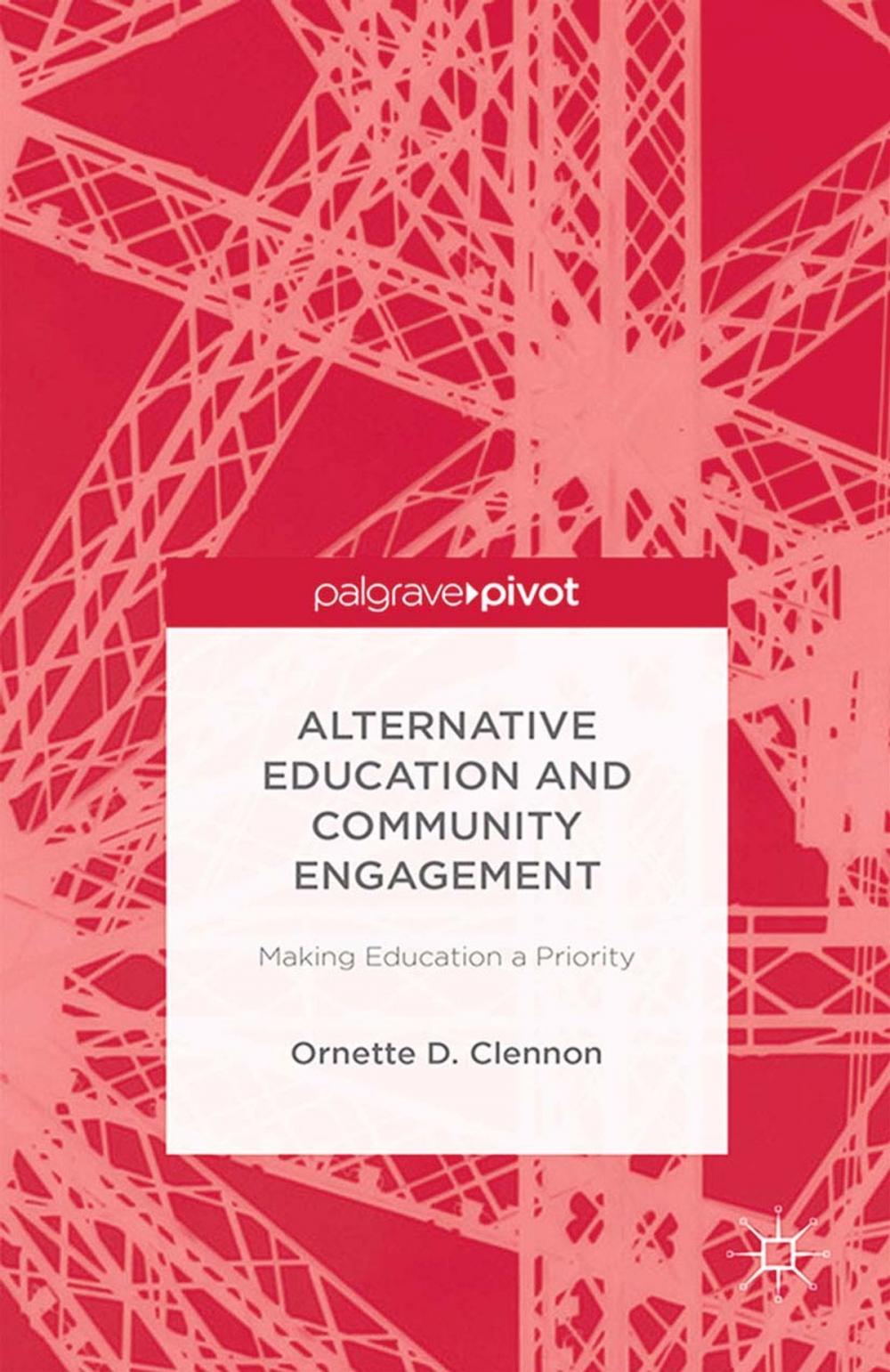 Big bigCover of Alternative Education and Community Engagement