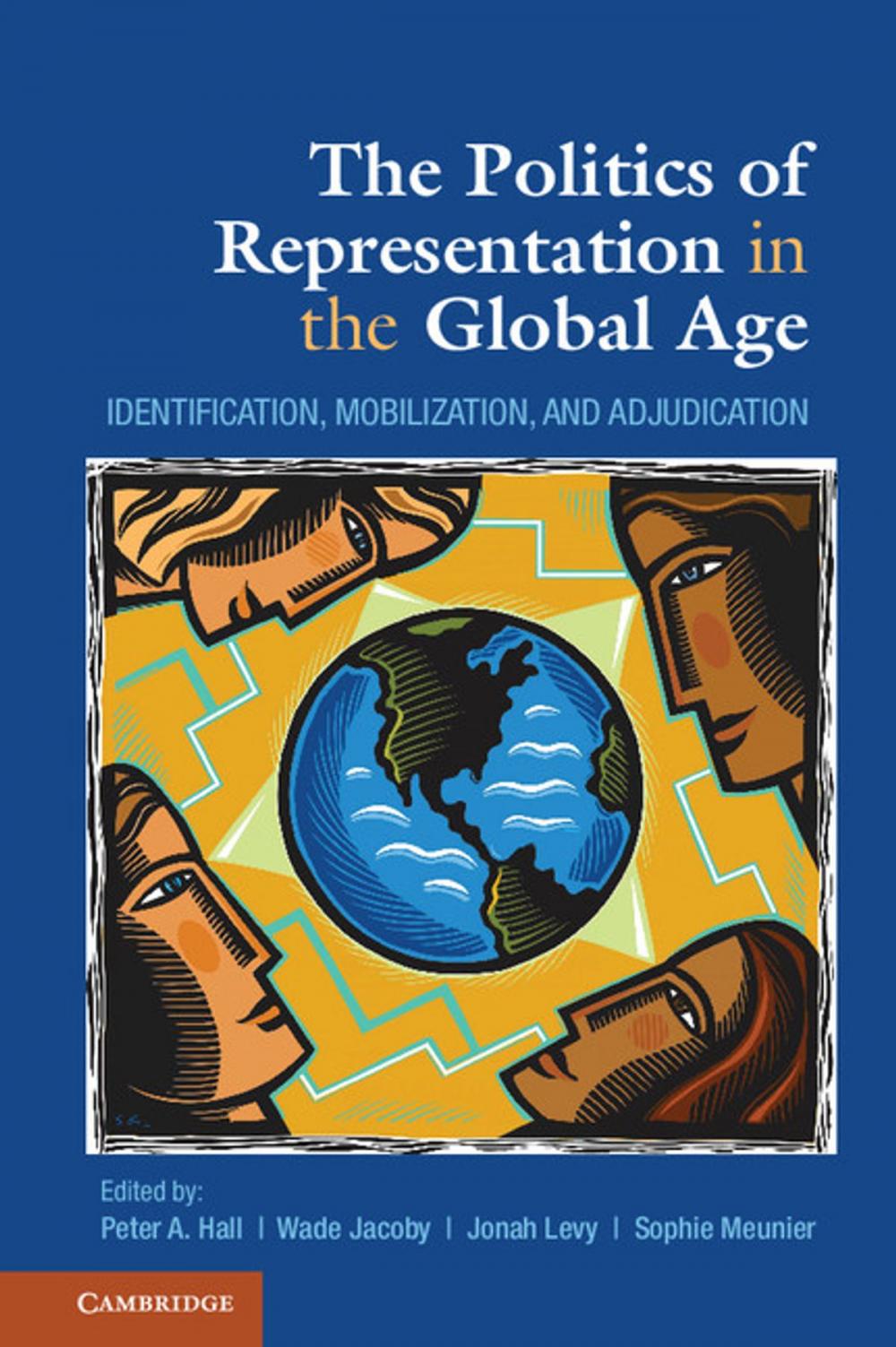 Big bigCover of The Politics of Representation in the Global Age