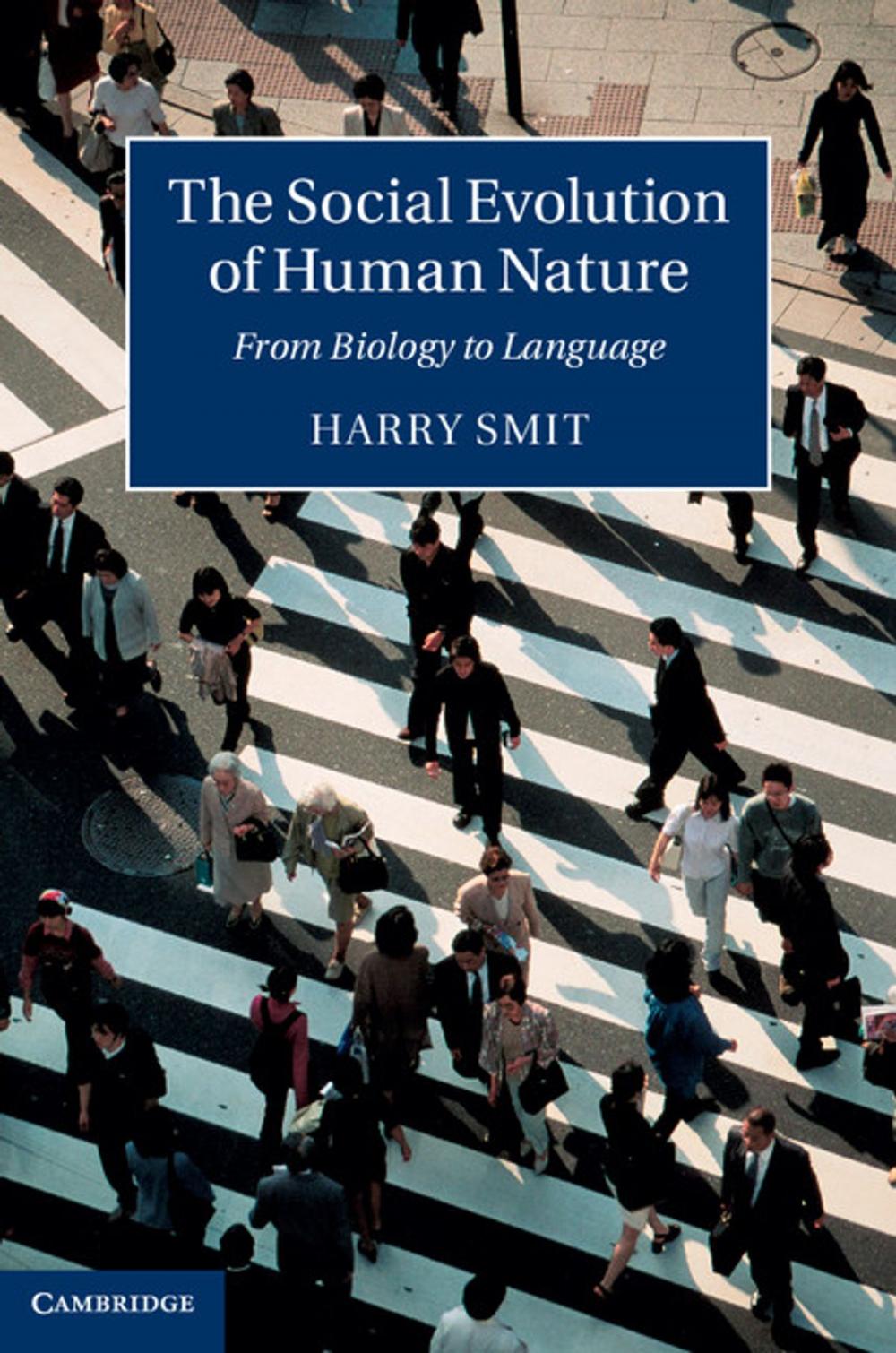 Big bigCover of The Social Evolution of Human Nature