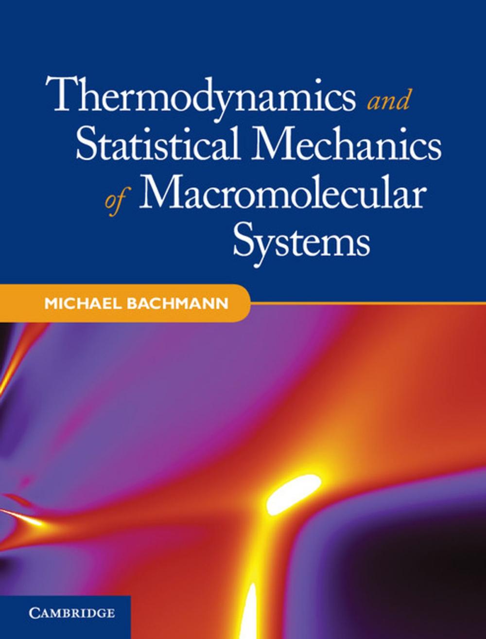 Big bigCover of Thermodynamics and Statistical Mechanics of Macromolecular Systems