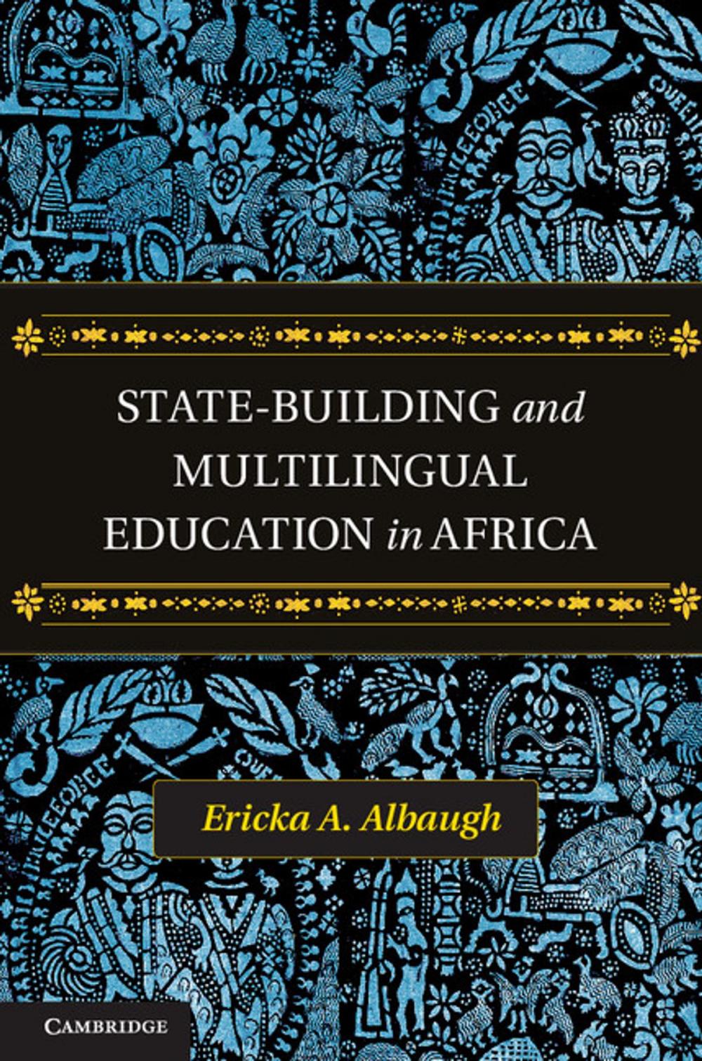 Big bigCover of State-Building and Multilingual Education in Africa