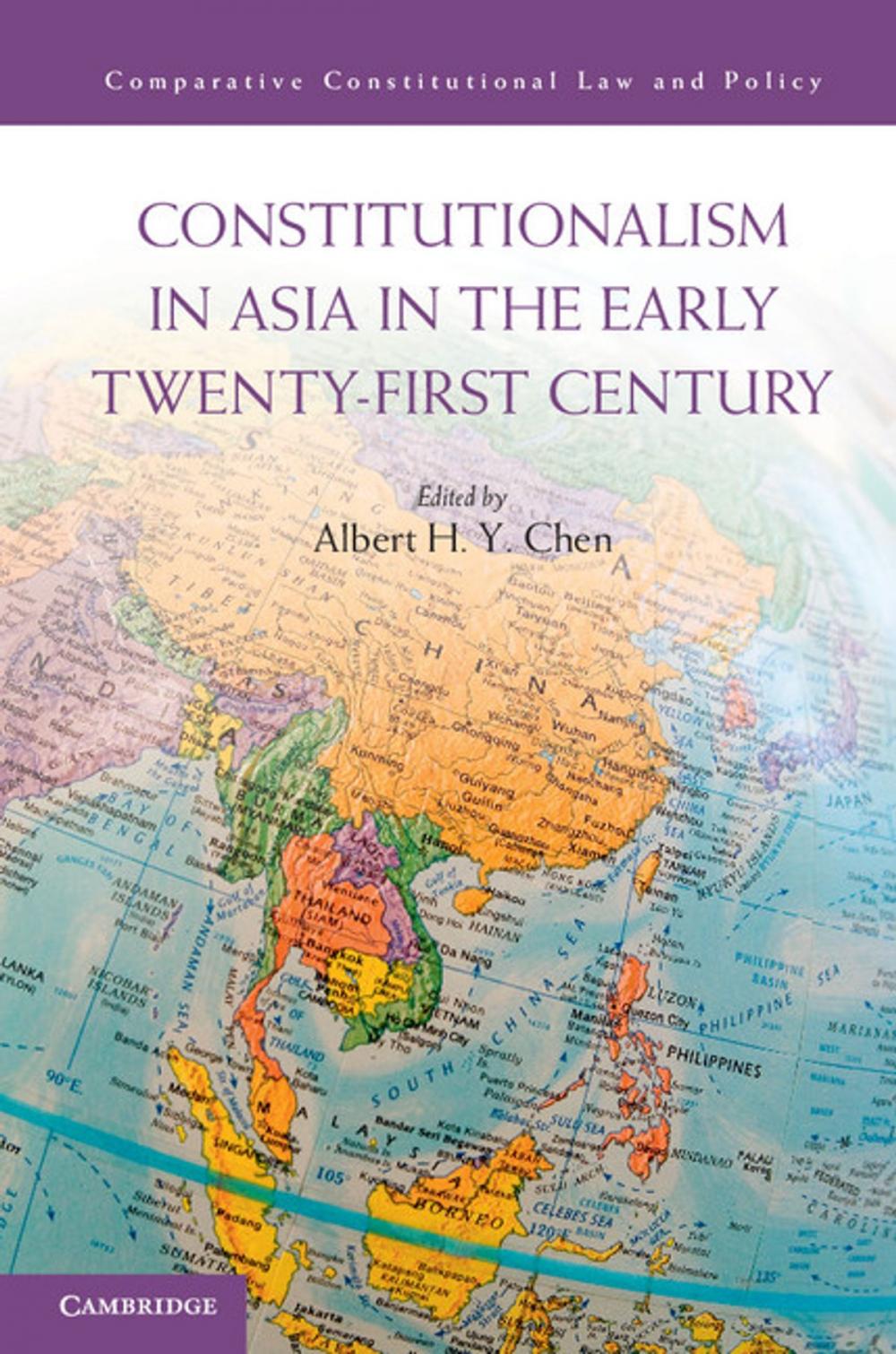 Big bigCover of Constitutionalism in Asia in the Early Twenty-First Century