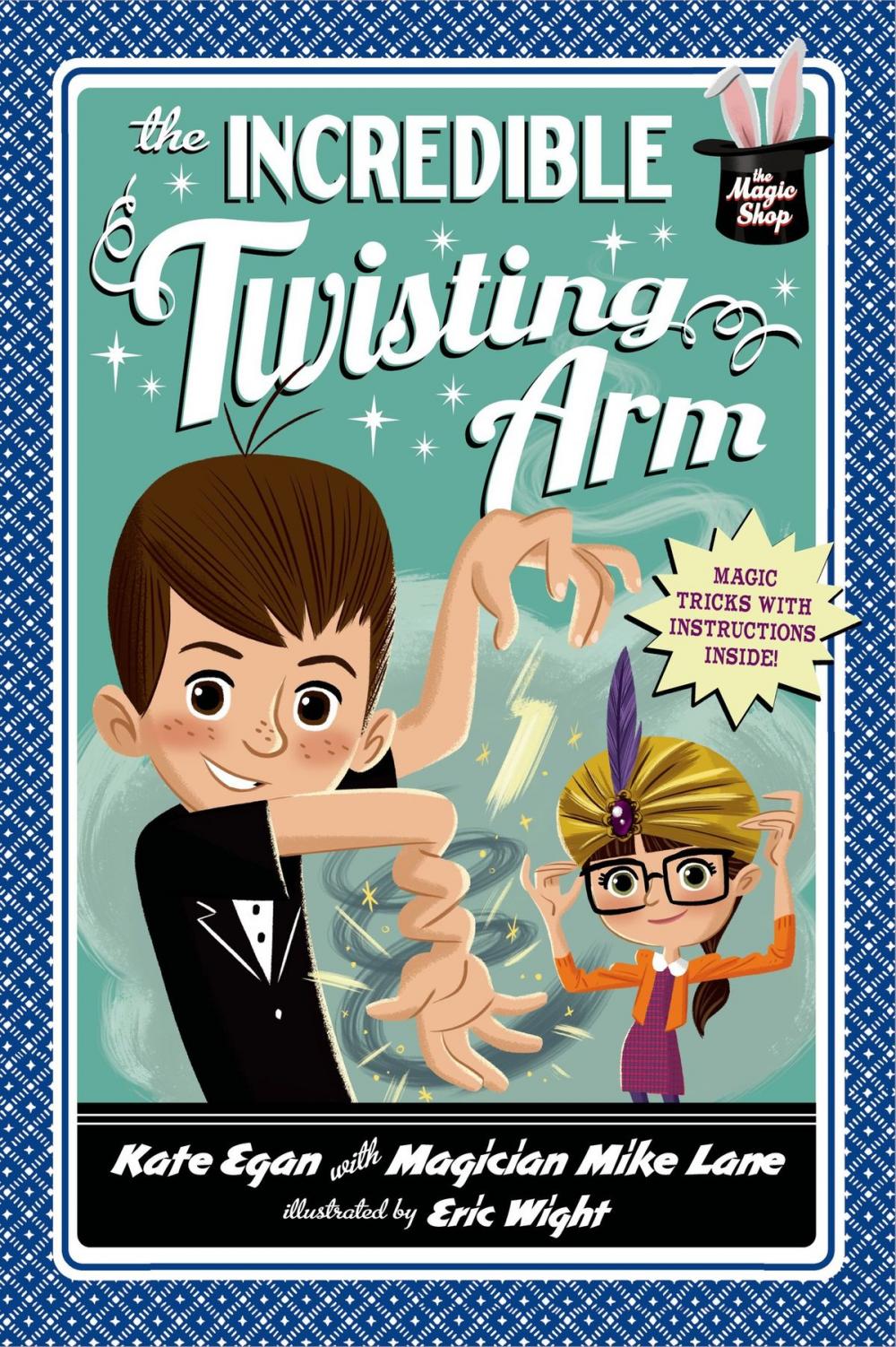 Big bigCover of The Incredible Twisting Arm