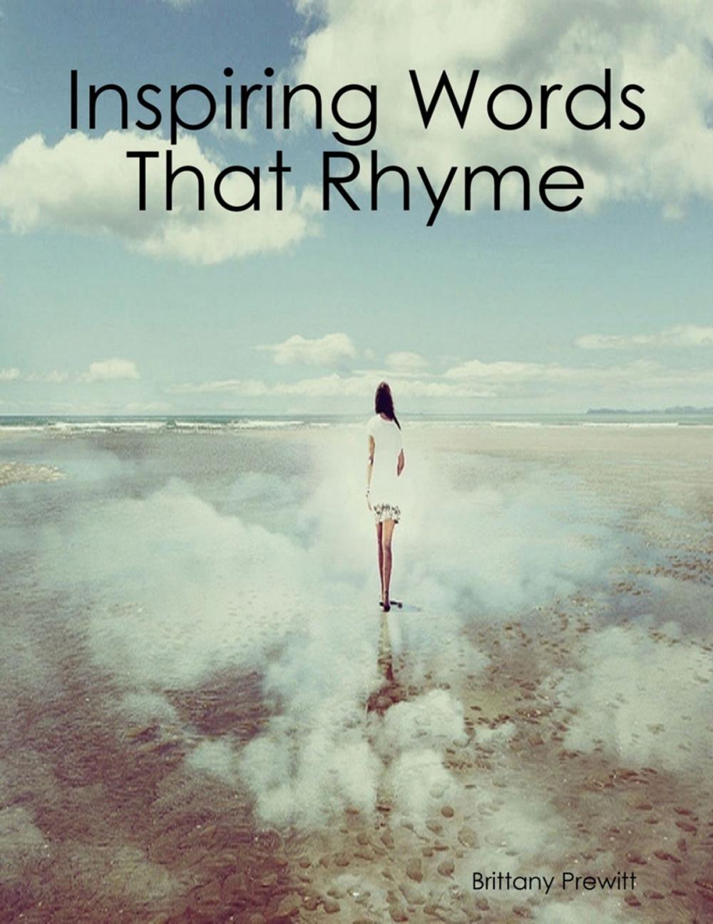 Big bigCover of Inspiring Words That Rhyme