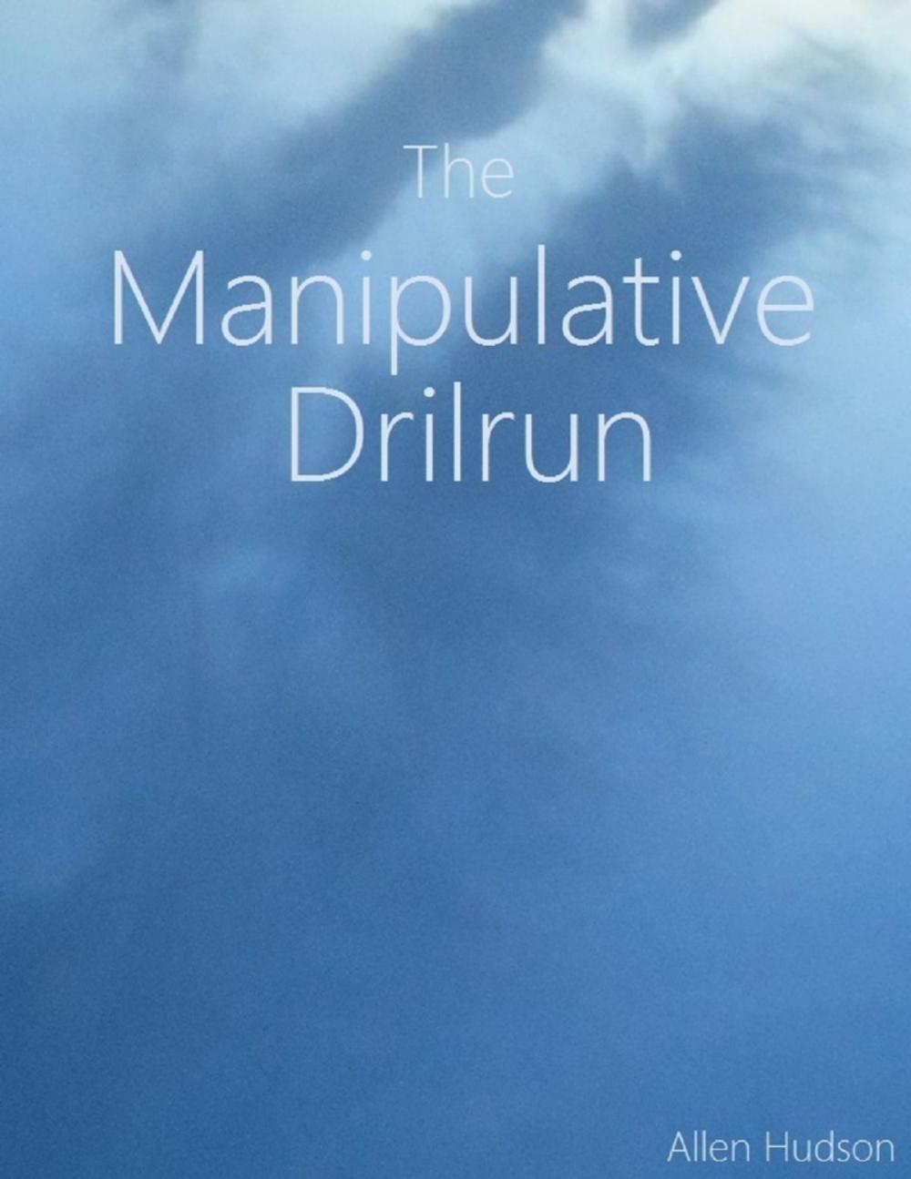 Big bigCover of Veldelzel Chronicles: The Manipulative Drilrun