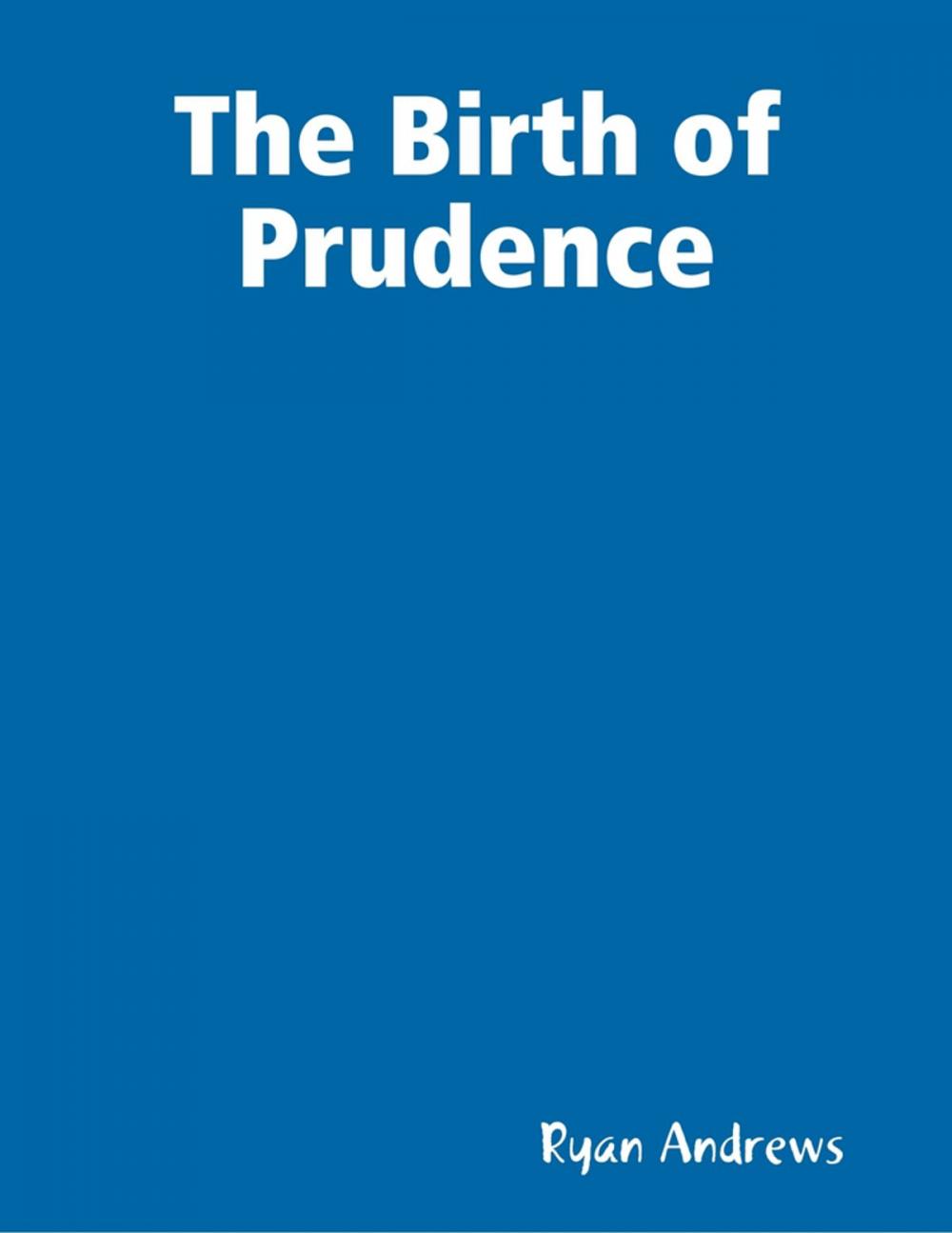 Big bigCover of The Birth of Prudence