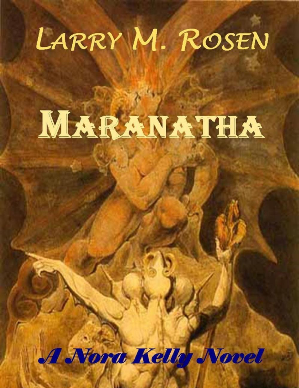 Big bigCover of Maranatha: A Nora Kelly Novel