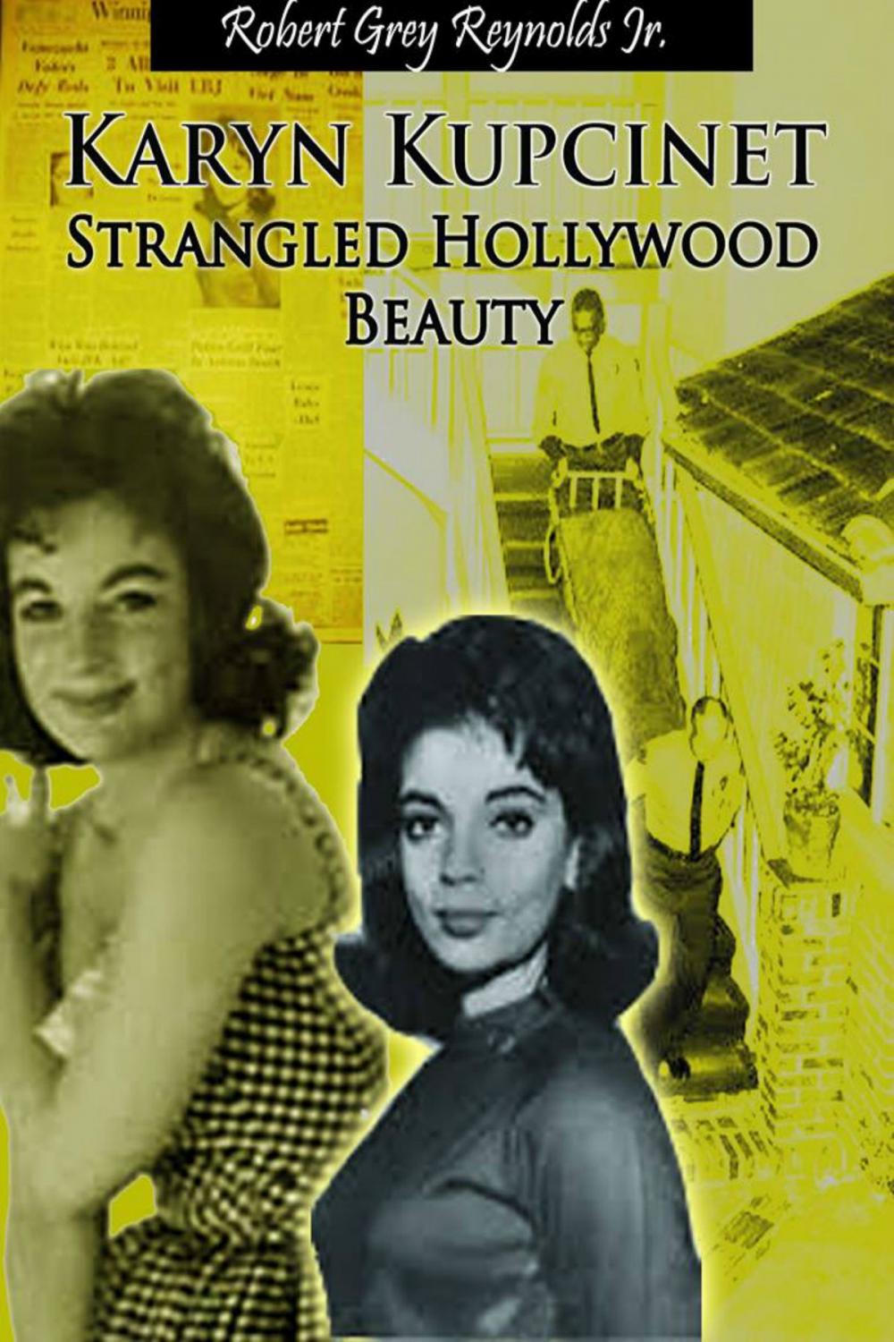 Big bigCover of Karyn Kupcinet Strangled Hollywood Beauty