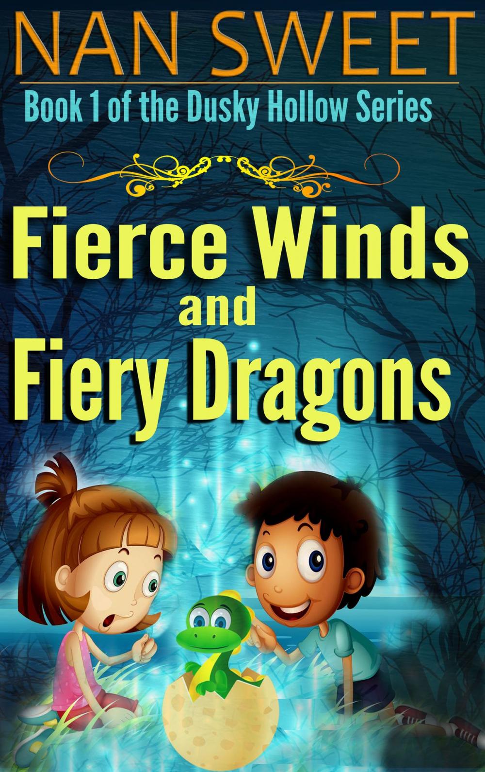 Big bigCover of Fierce Winds and Fiery Dragons (Dusky Hollows: Book 1)