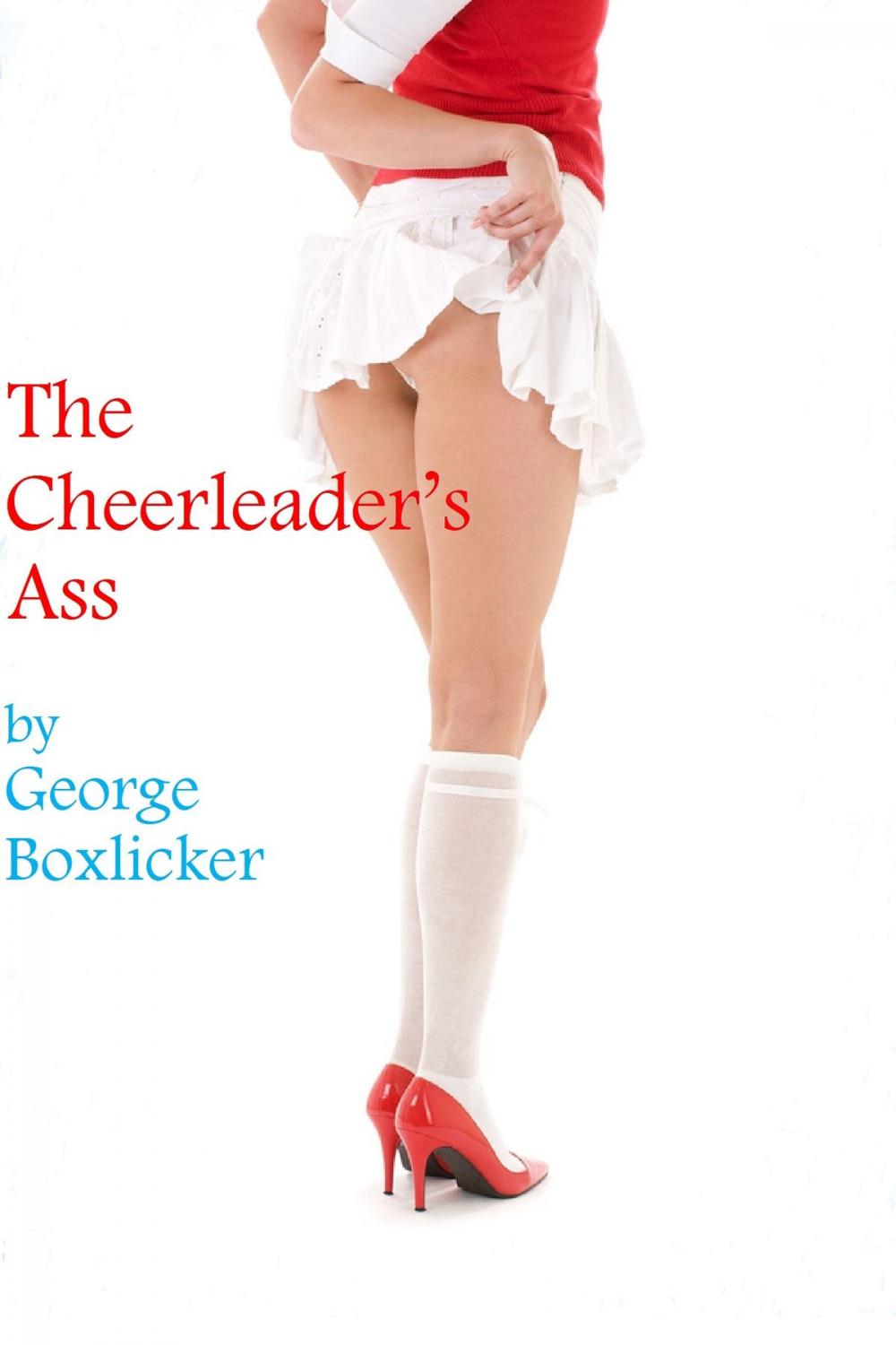 Big bigCover of The Cheerleader's Ass