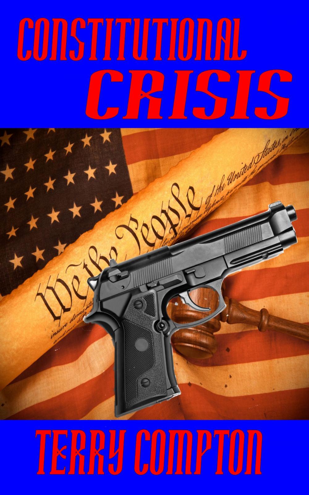 Big bigCover of Constitutional Crisis