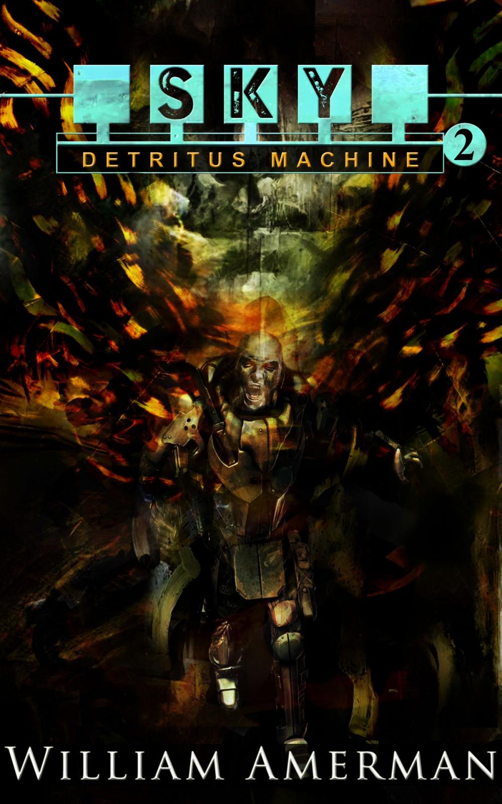 Big bigCover of Sky2: Detritus Machine