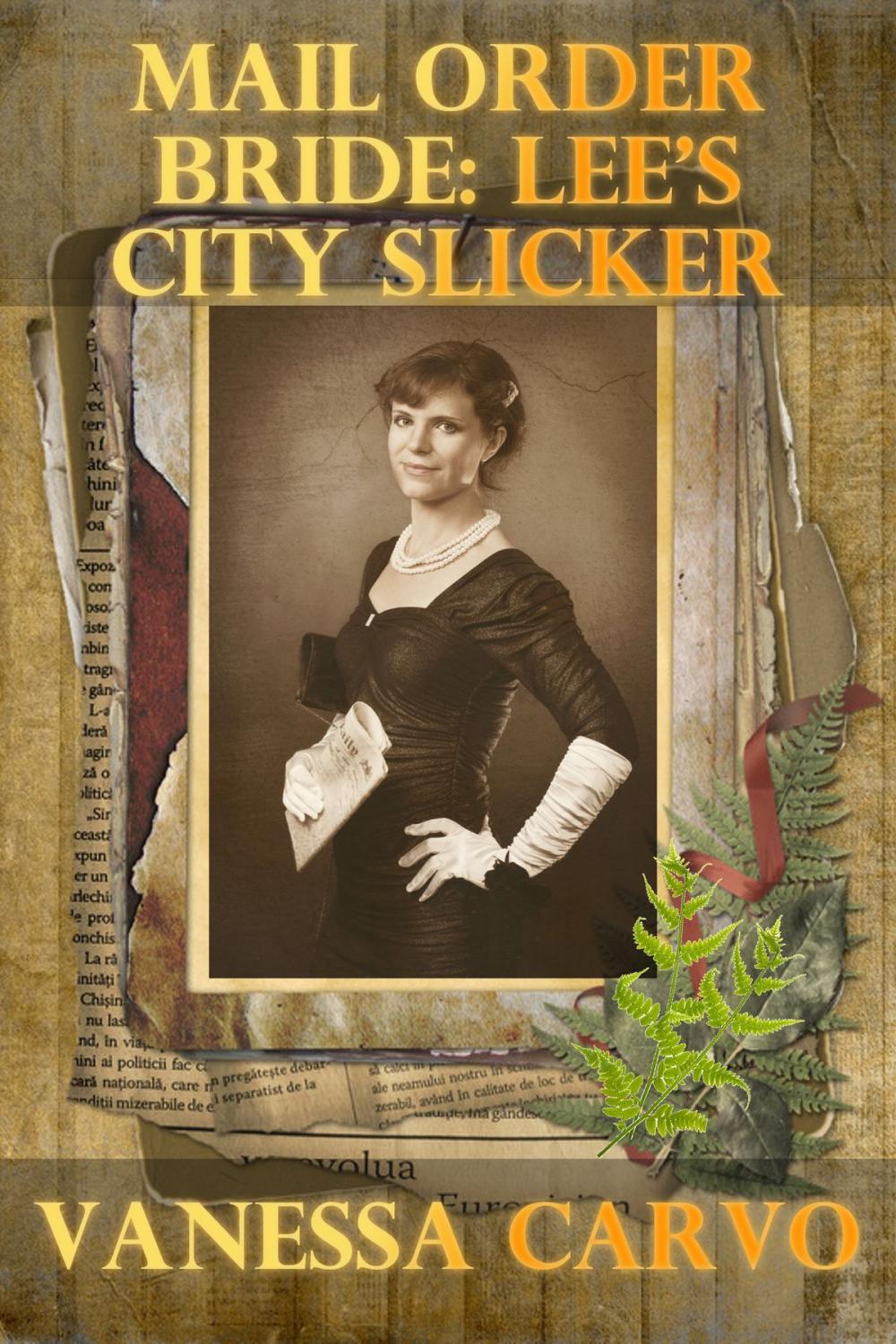 Big bigCover of Mail Order Bride: Lee's City Slicker