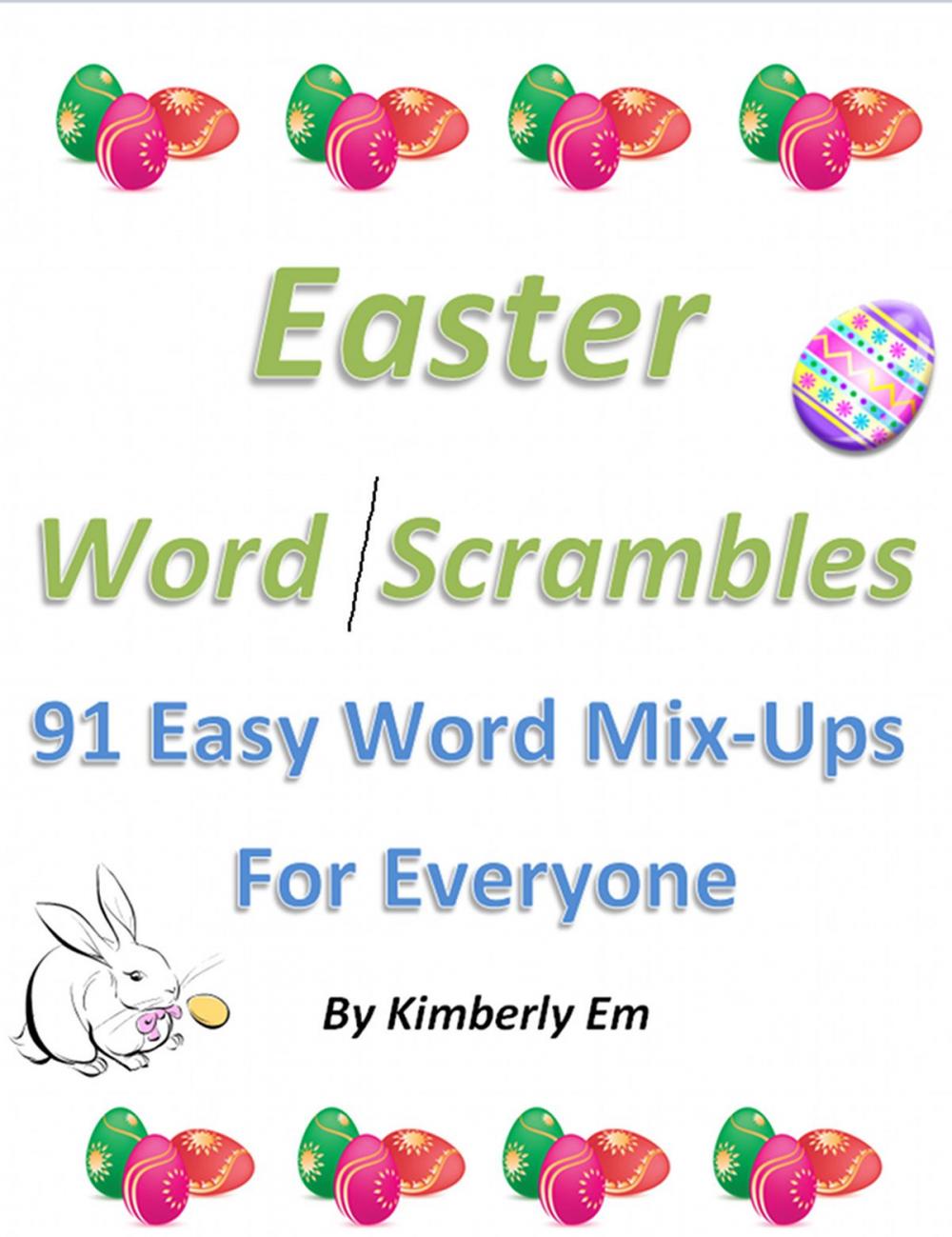 Big bigCover of Easter Word Scrambles: 91 Easy Word Mix-Ups For Everyone