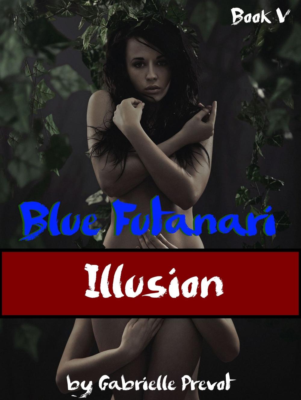 Big bigCover of Blue Futanari: Illusion