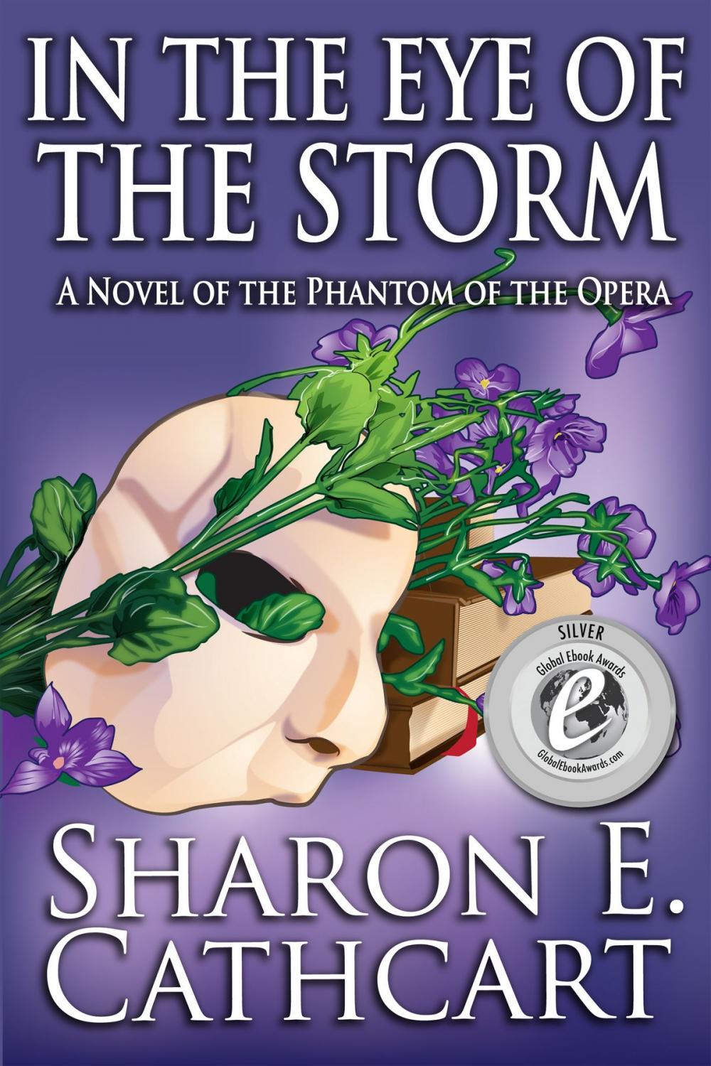 Big bigCover of In The Eye of The Storm: A Novel of the Phantom of the Opera