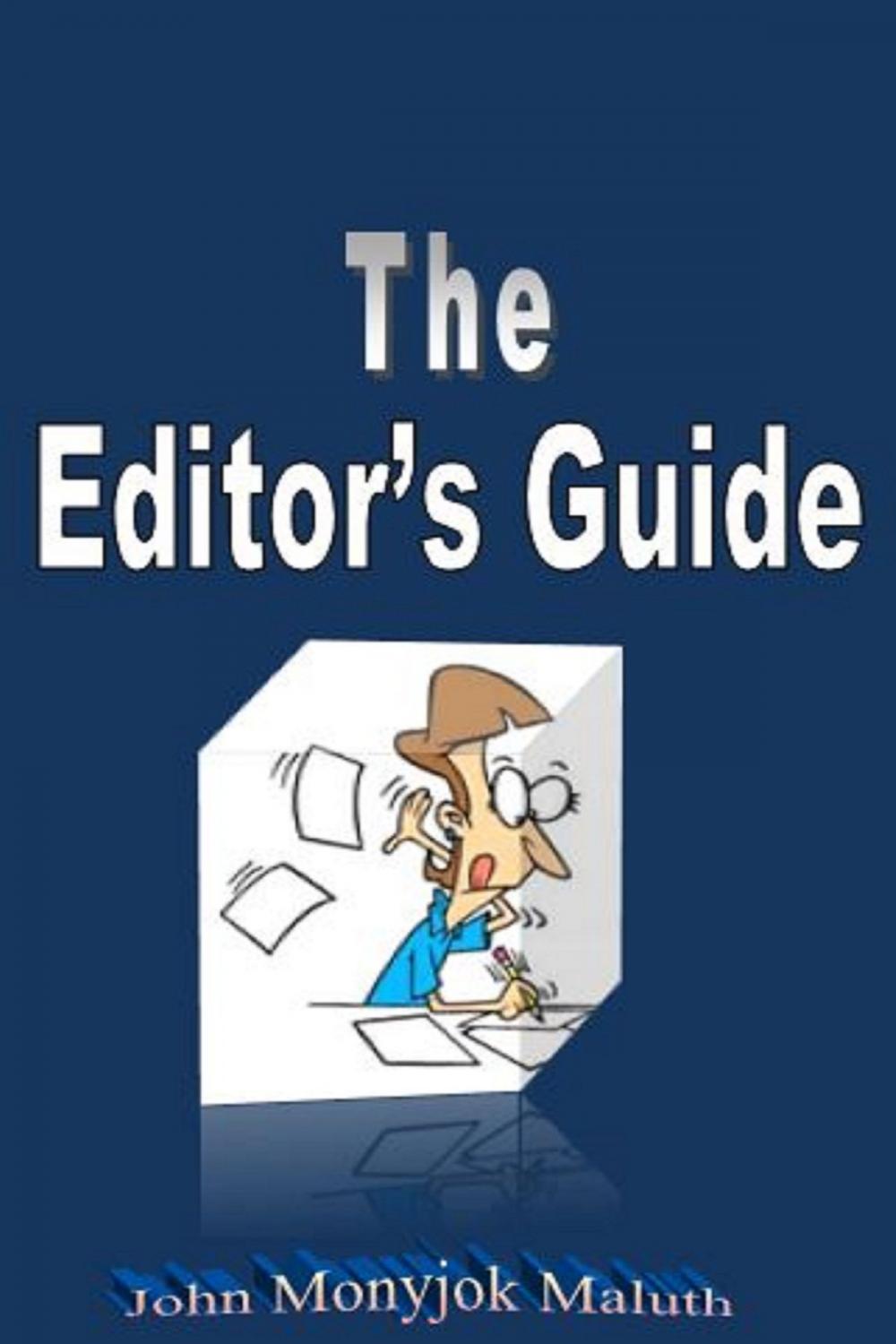 Big bigCover of The Editor's Guide